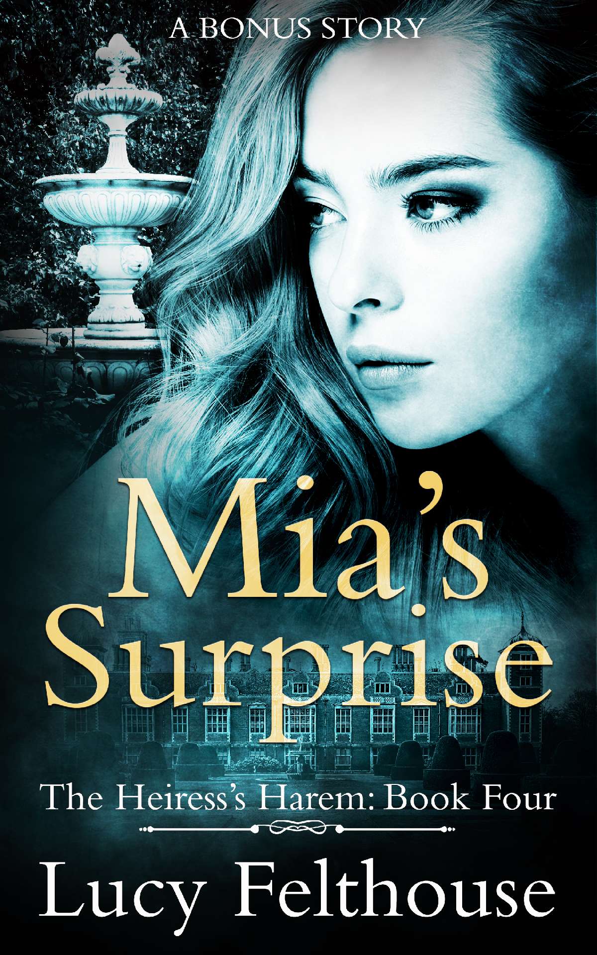 Mia’s Surprise - The Heiress's Harem 4 Mia’s Surprise - The Heiress's Harem 4