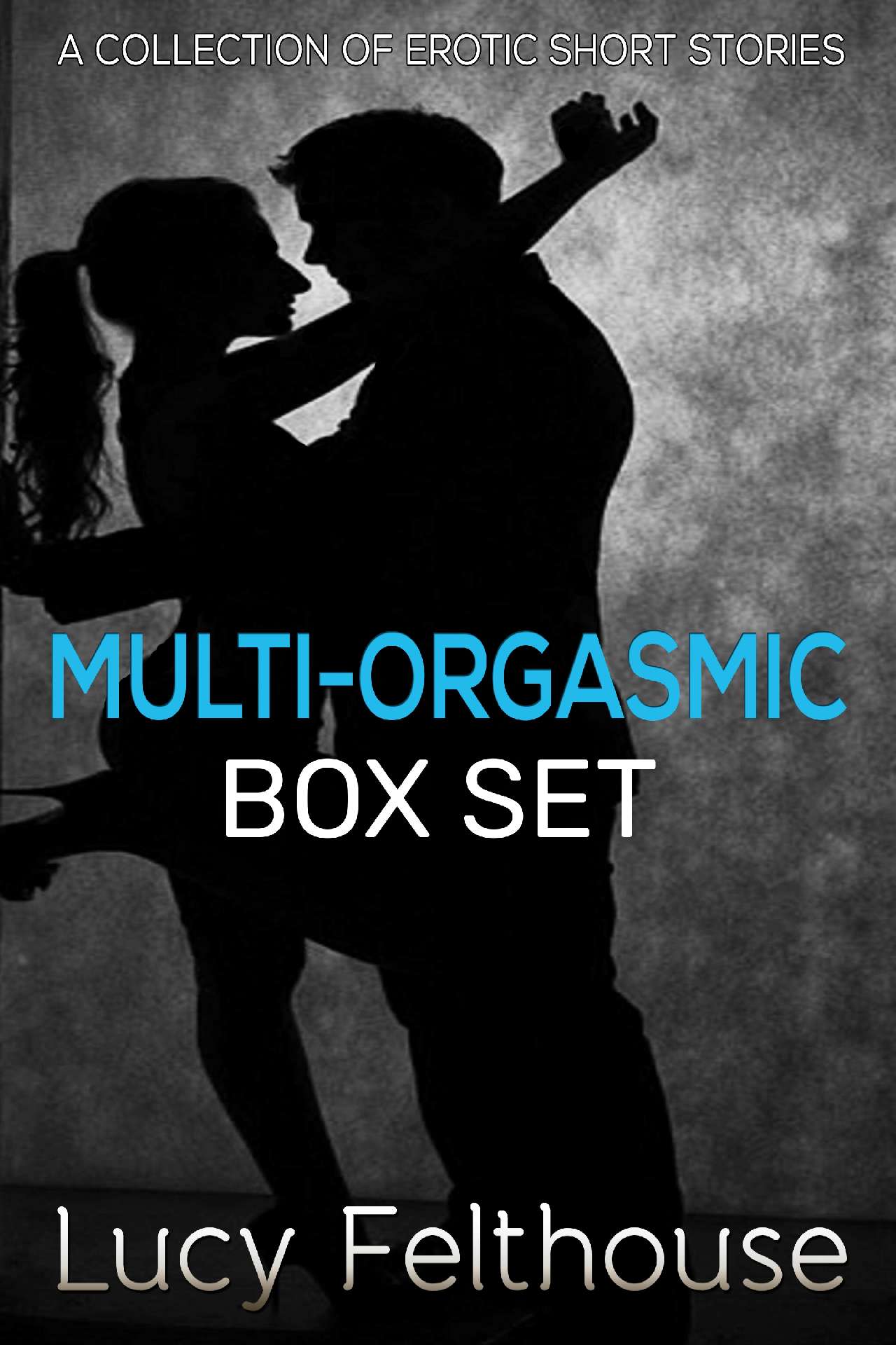 Multi-Orgasmic Box Set Multi-Orgasmic Box Set