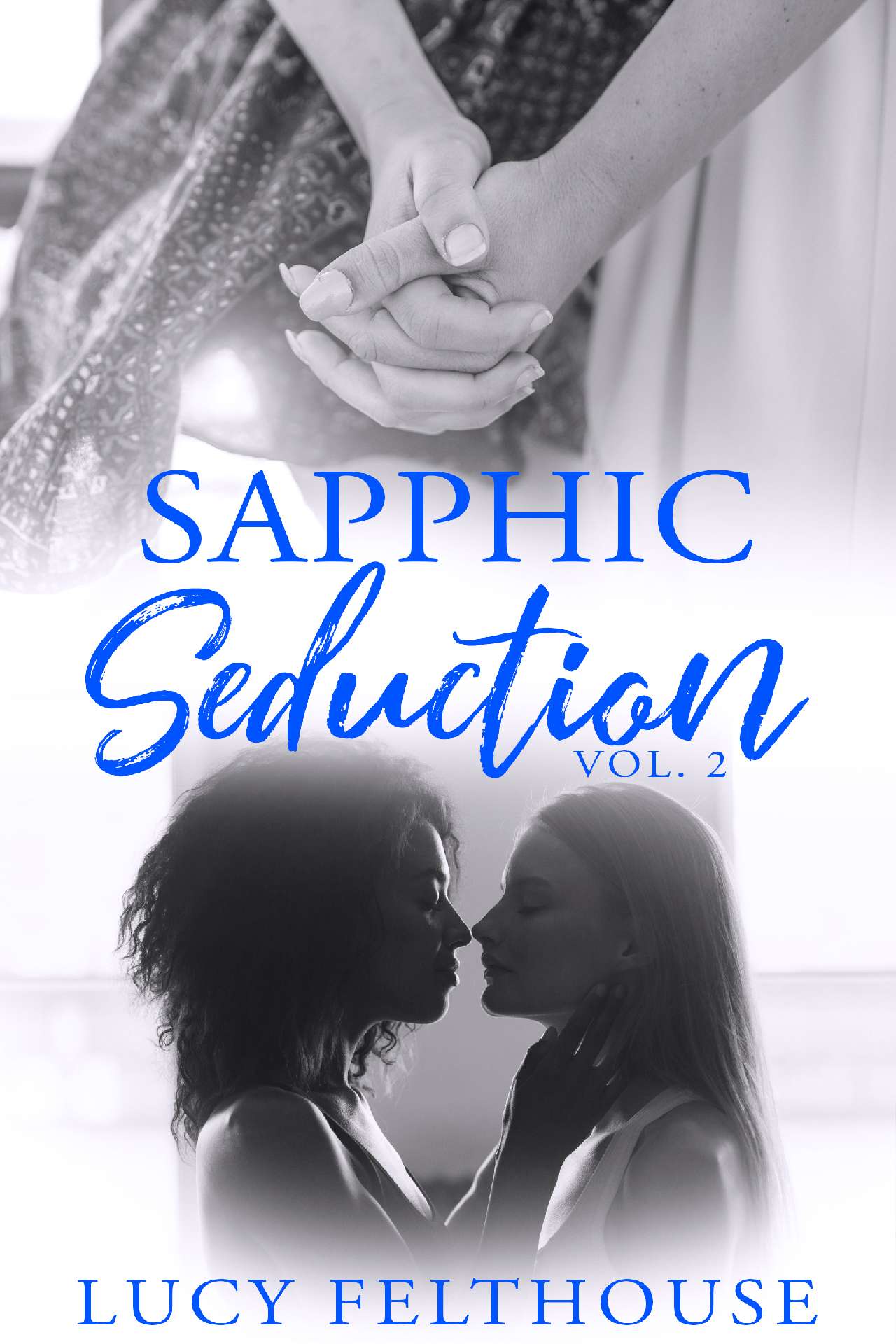 Sapphic Seduction Vol 2 Sapphic Seduction Vol 2