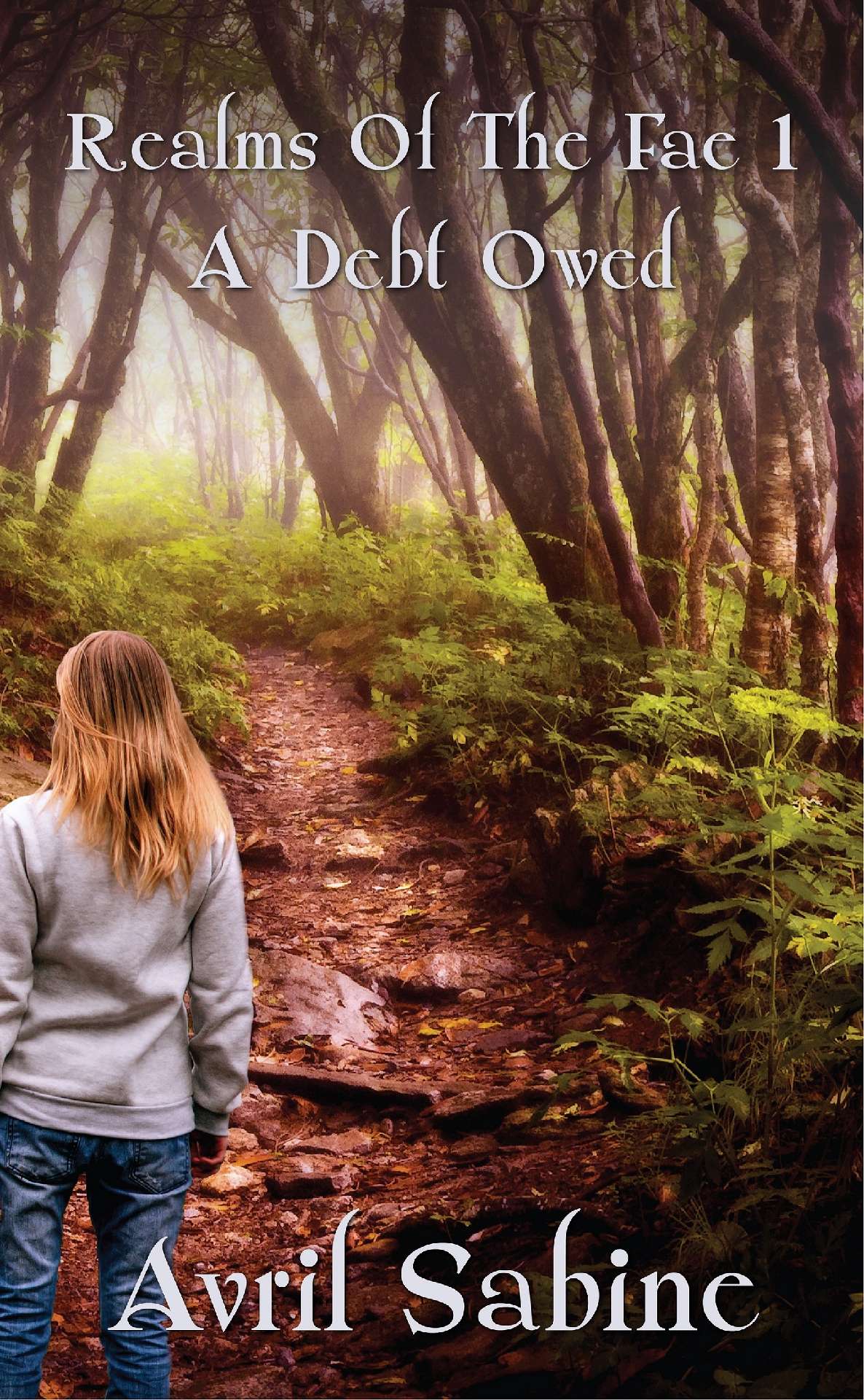 Realms Of The Fae 1: A Debt Owed - Realms Of The Fae 1
