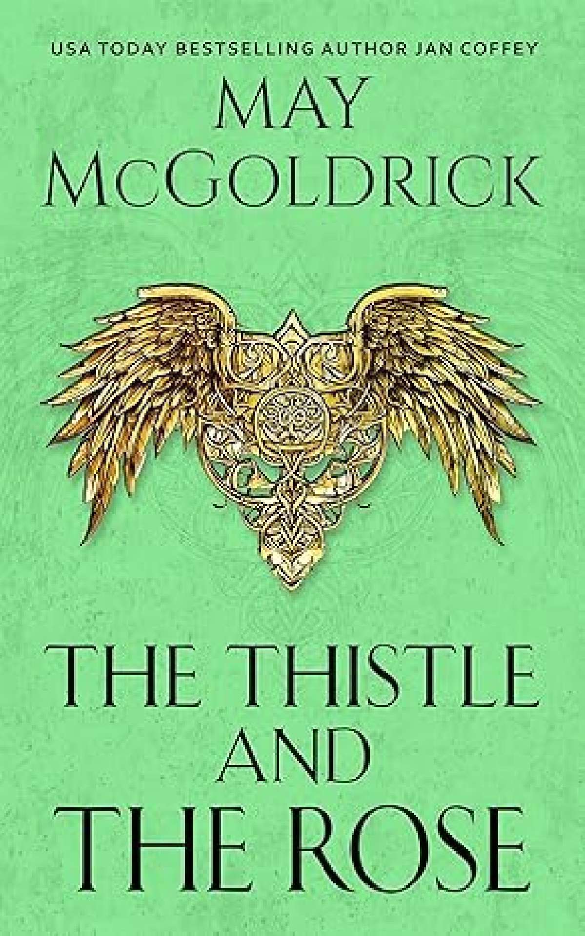 The Thistle and the Rose - MacPherson Clan series 2