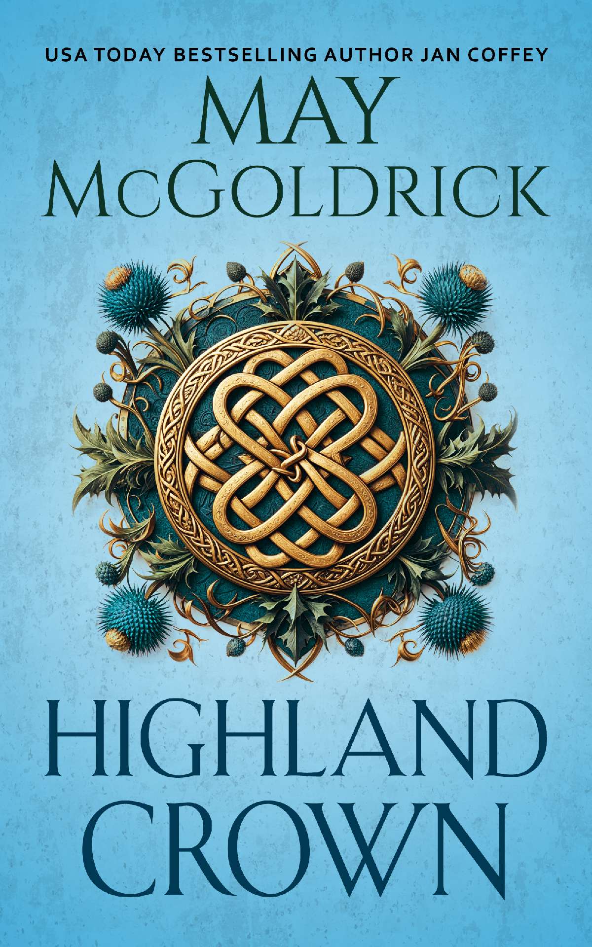Highland Crown - The Royal Highlander Series 1
