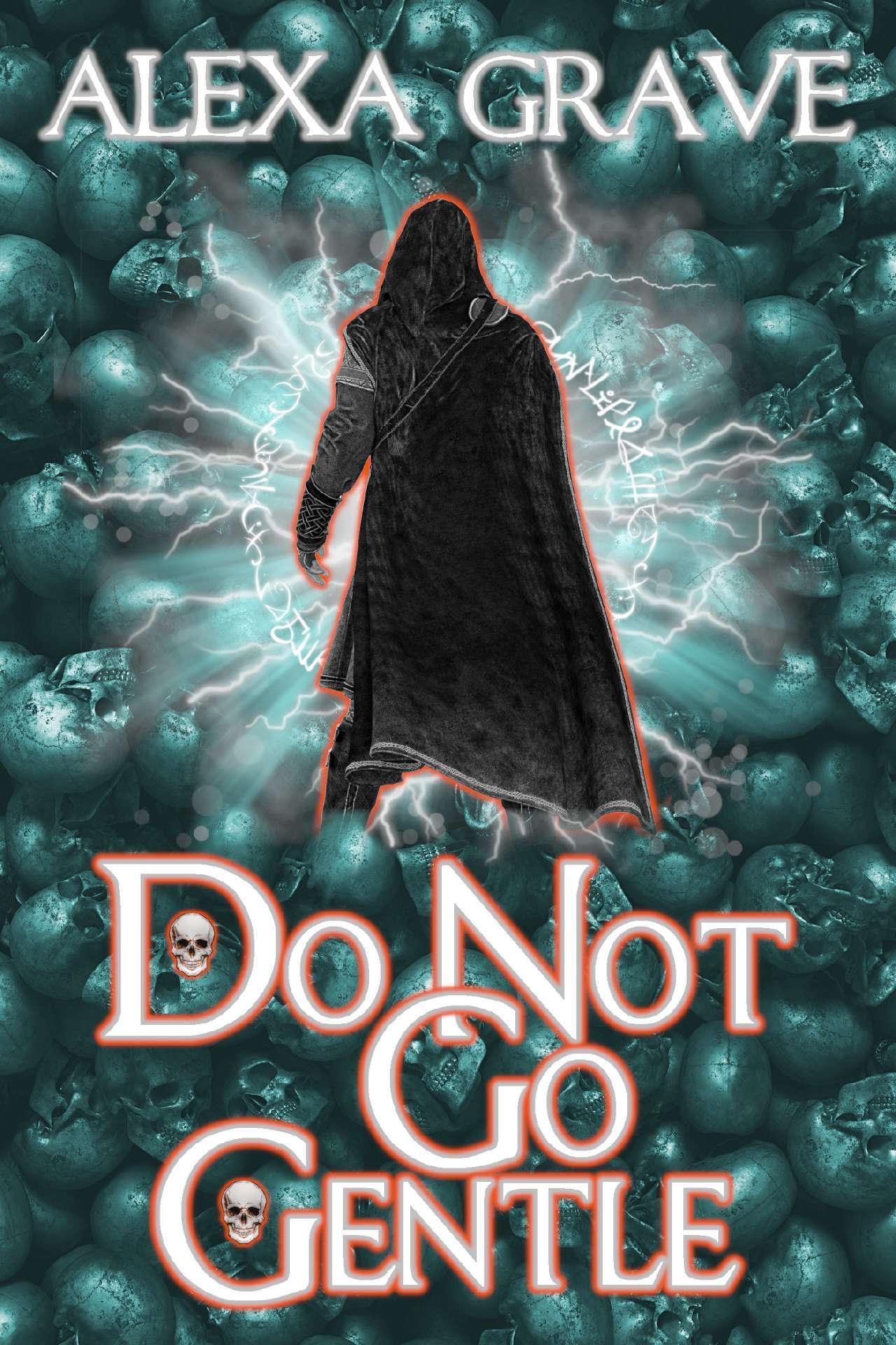 Do Not Go Gentle - Saga of Souls & Dreams