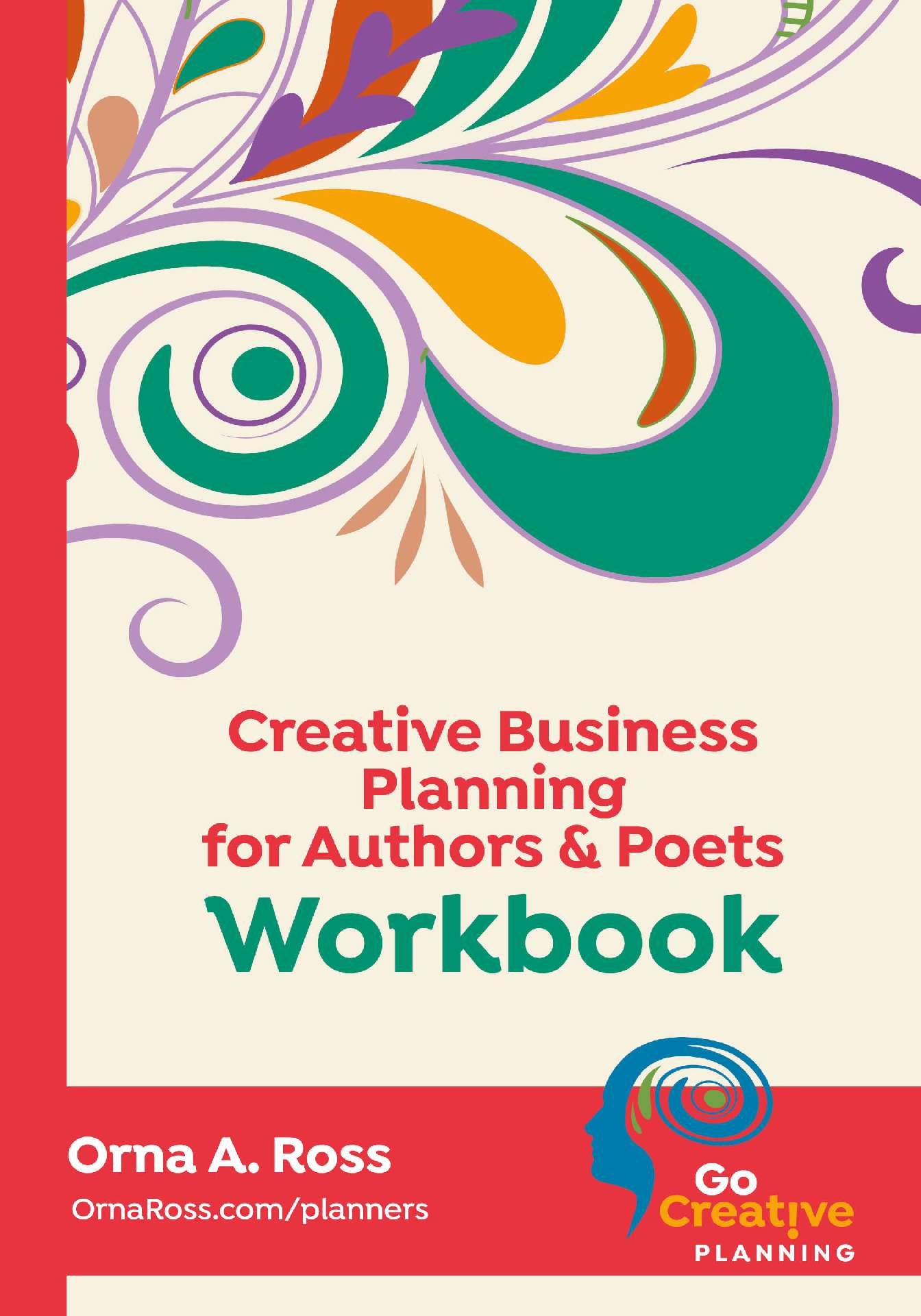 Creative Planning Workbook For Authors & Poets - Go Creative! Workbook and Planners