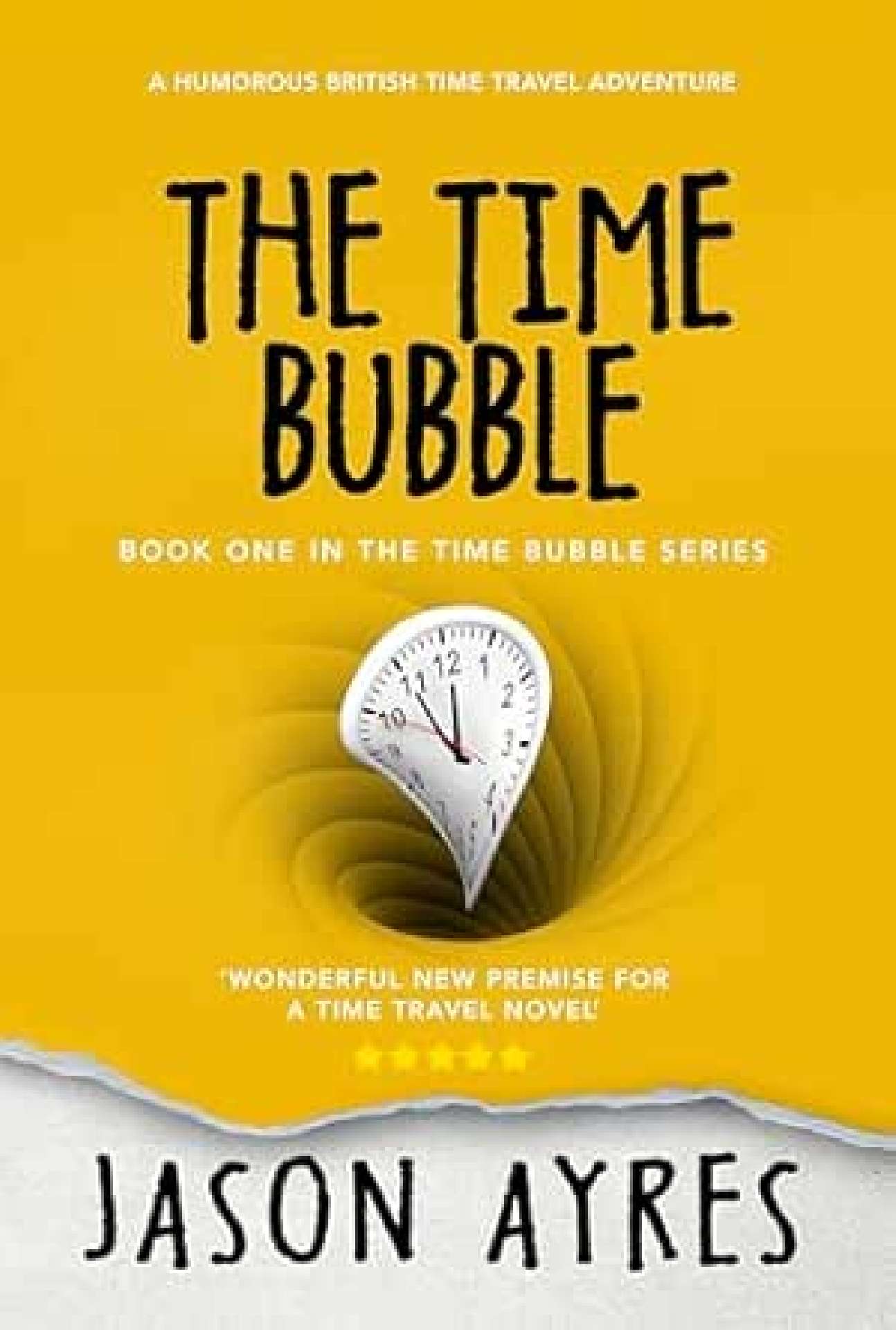 The Time Bubble - The Time Bubble 1