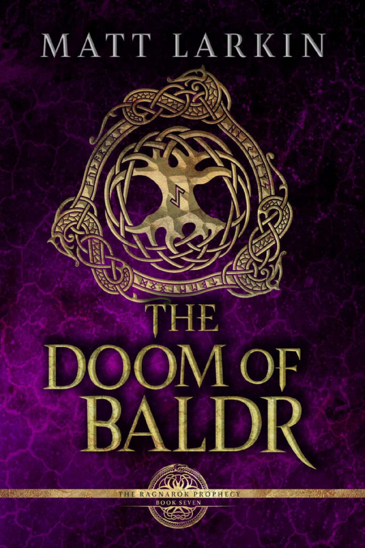 The Doom of Baldr - The Ragnarök Prophecy 7