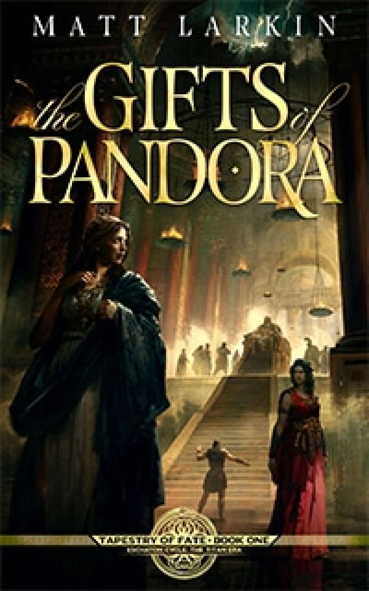 The Gifts of Pandora - Tapestry of Fate 1