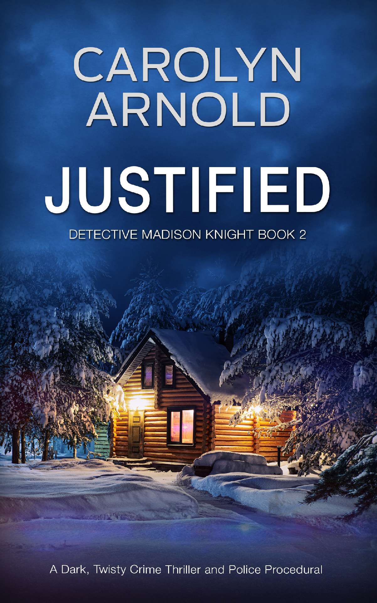 Justified - Detective Madison Knight Series 2