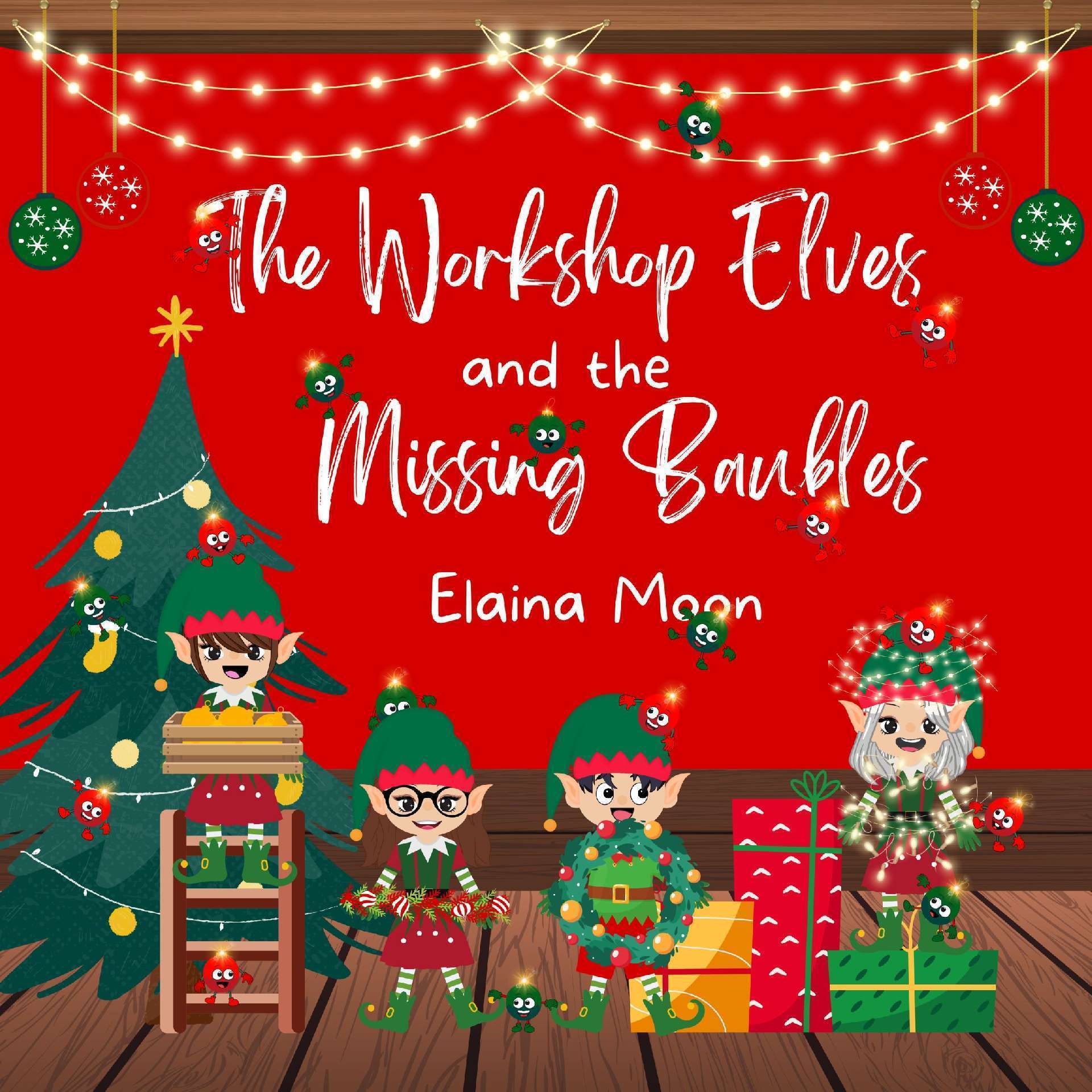 The Workshop Elves and the Missing Baubles
