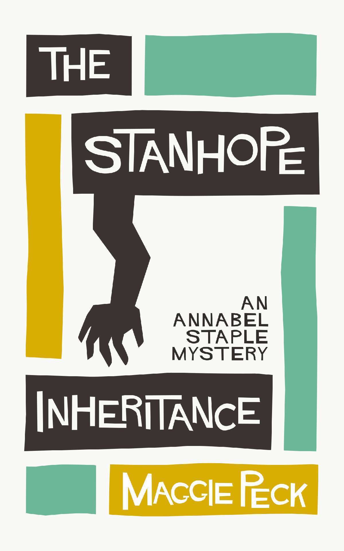 The Stanhope Inheritance - The Annabel Staple Mystery  Series 1