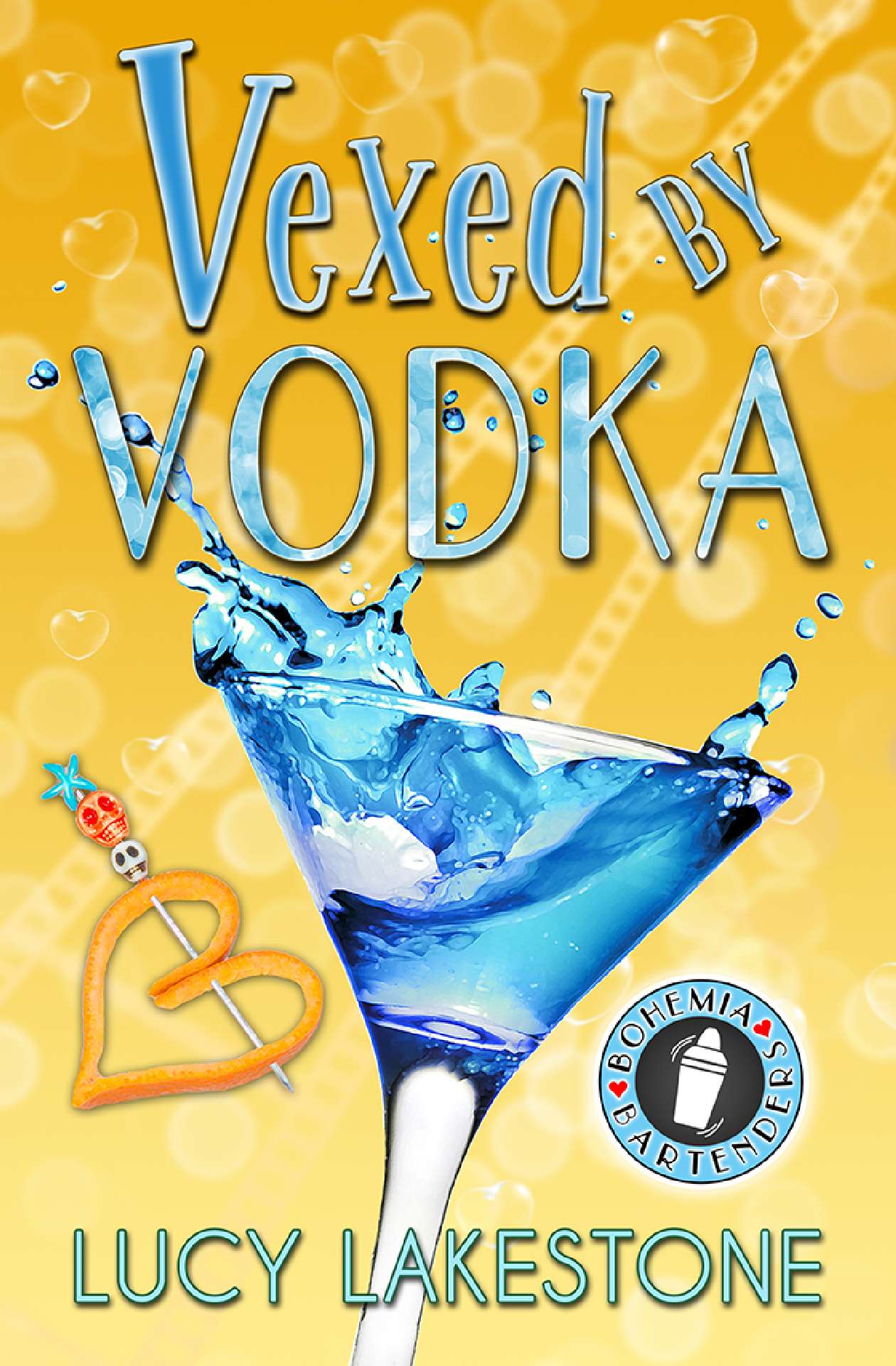Vexed by Vodka - Bohemia Bartenders Mysteries 3