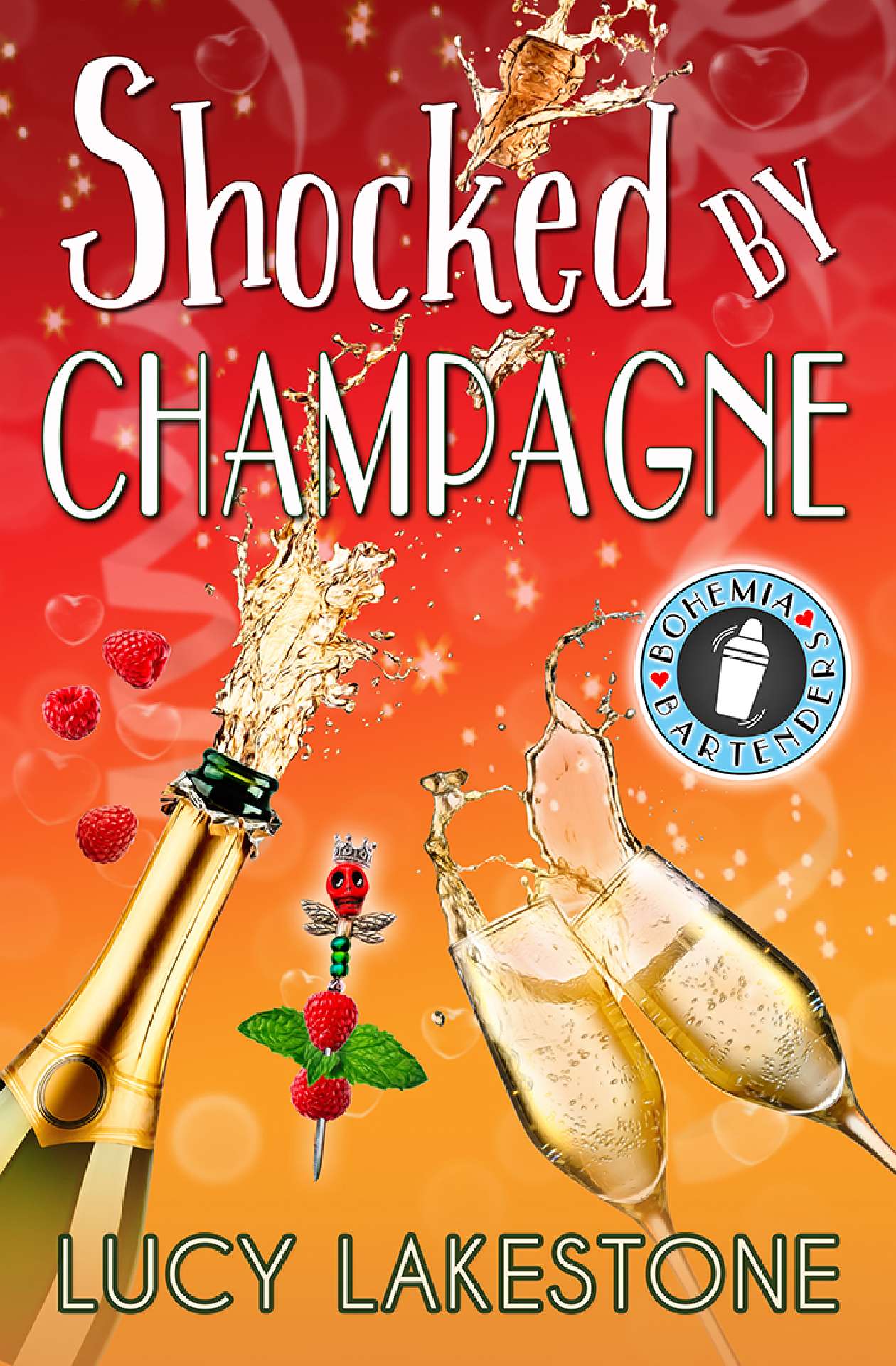 Shocked by Champagne - Bohemia Bartenders Mysteries 6