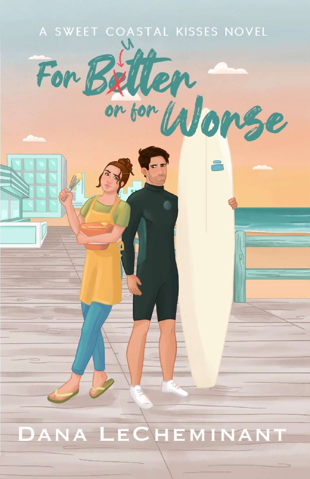 For Butter or for Worse - Coastal Kisses 1