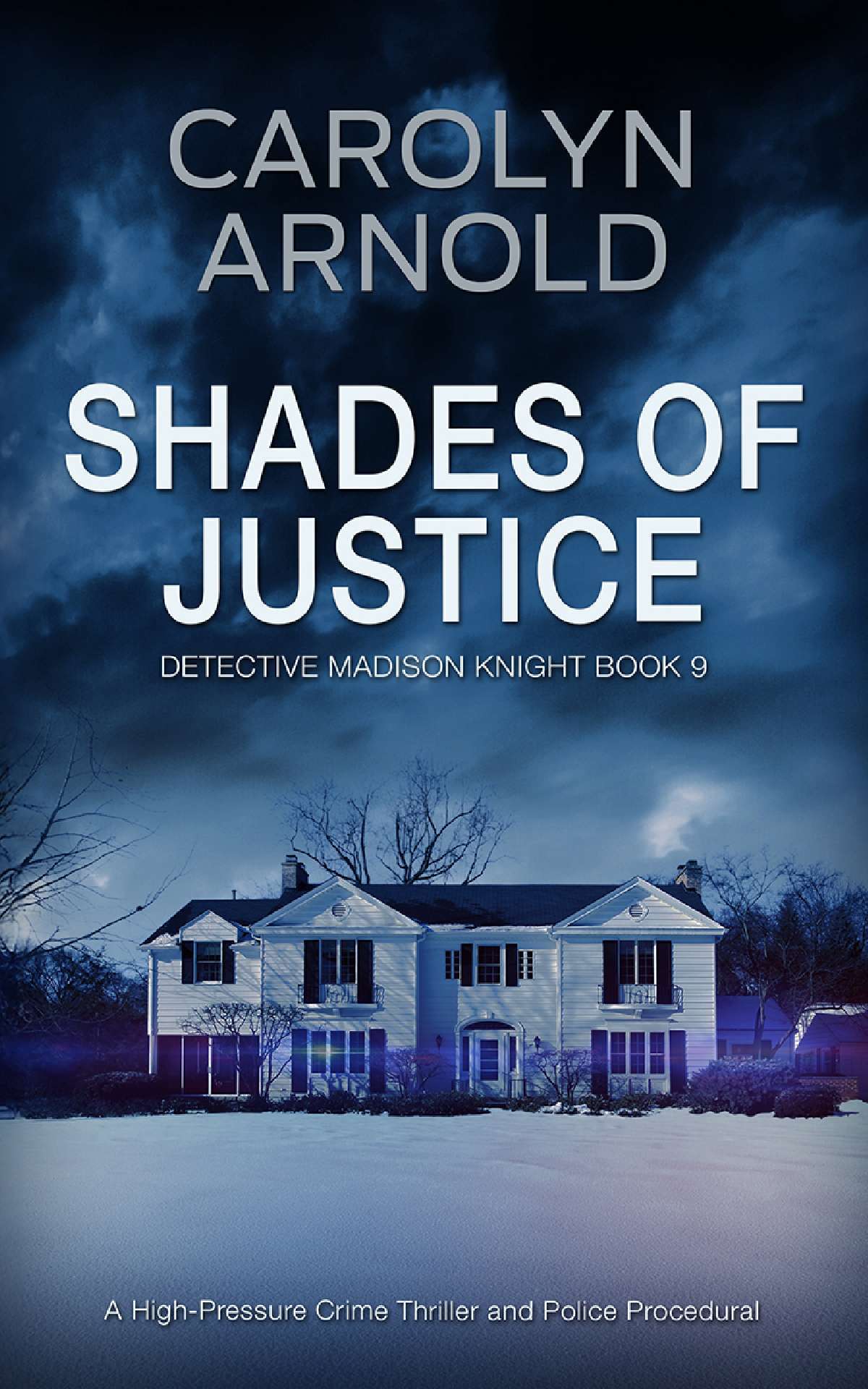 Shades of Justice - Detective Madison Knight Series 9