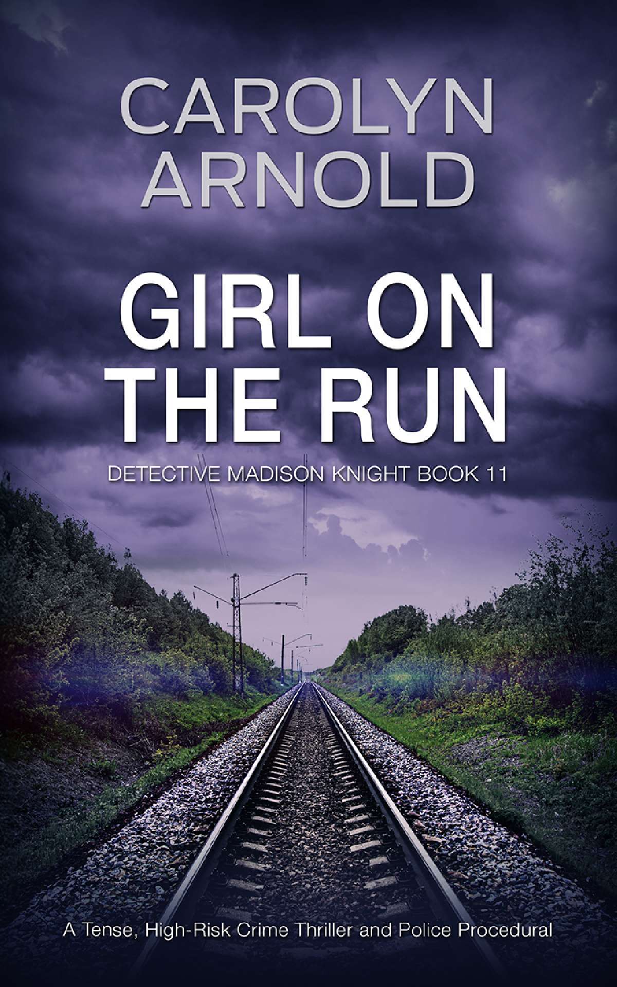 Girl on the Run - Detective Madison Knight Series 11