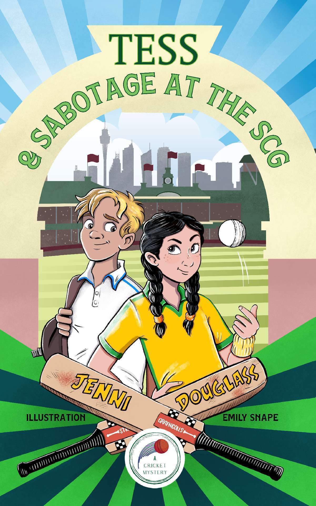 Tess & Sabotage at the SCG - A Cricket Mystery 2