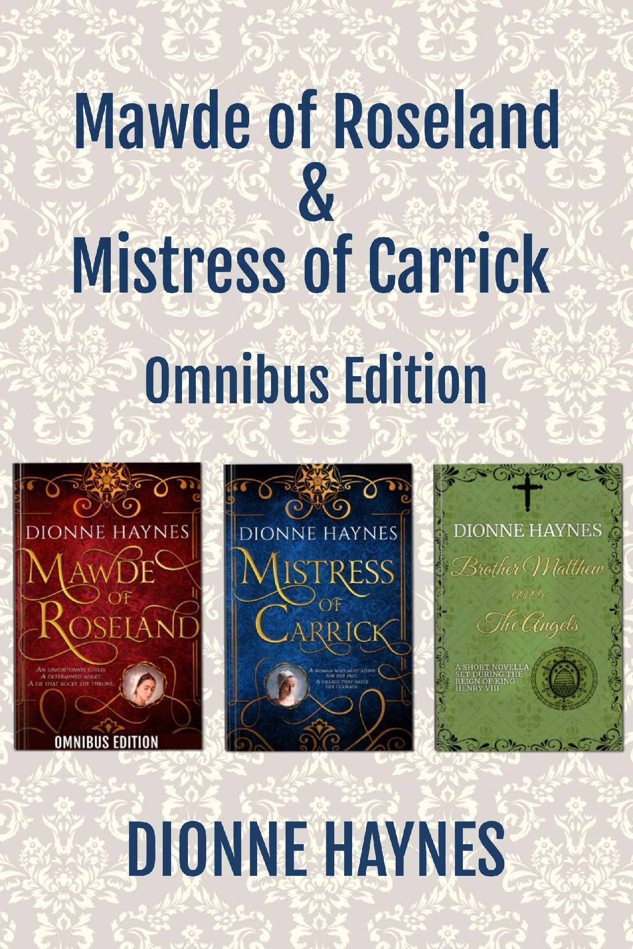 Mawde of Roseland & Mistress of Carrick Omnibus Edition - The Roseland Collection