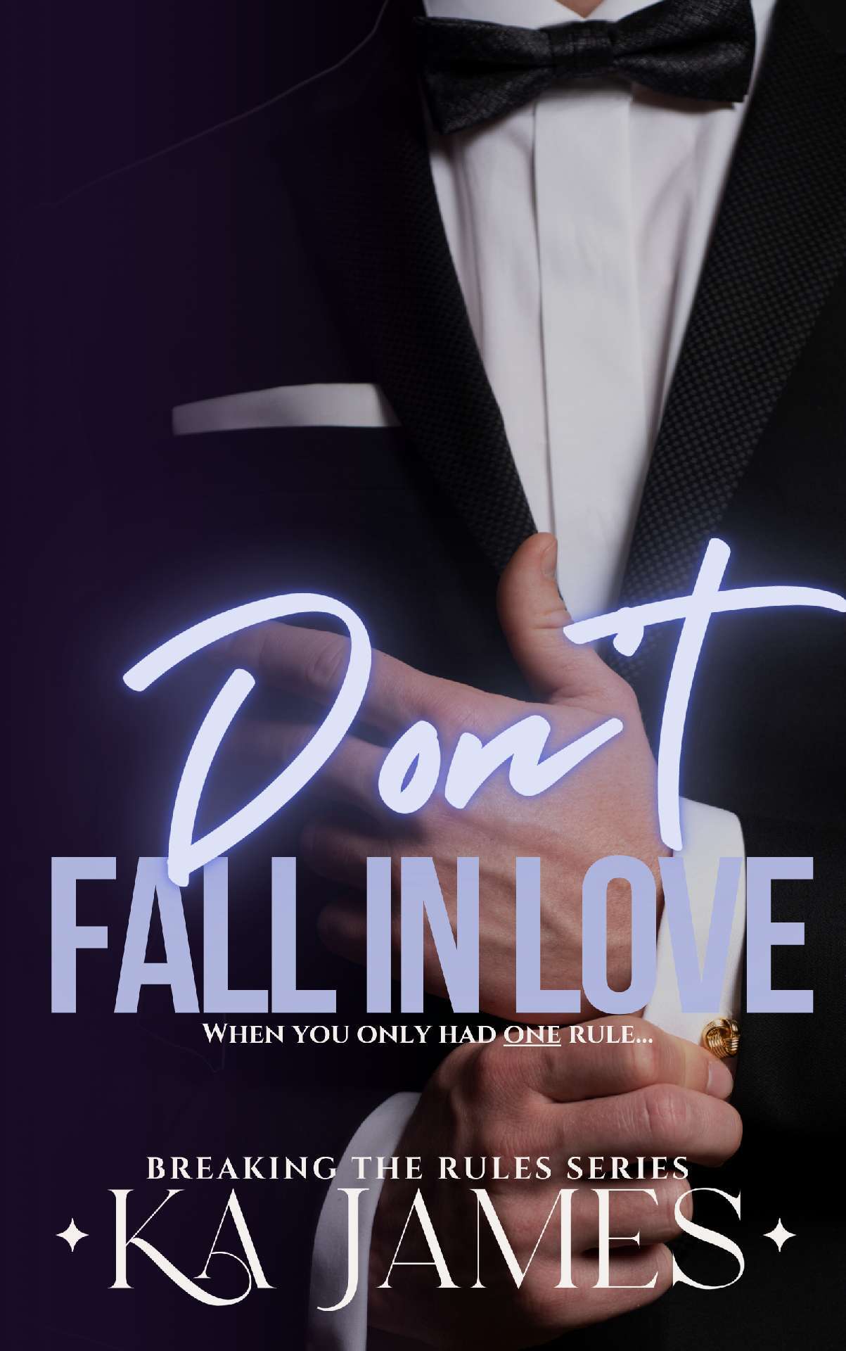 Don't Fall in Love - Breaking The Rules 2