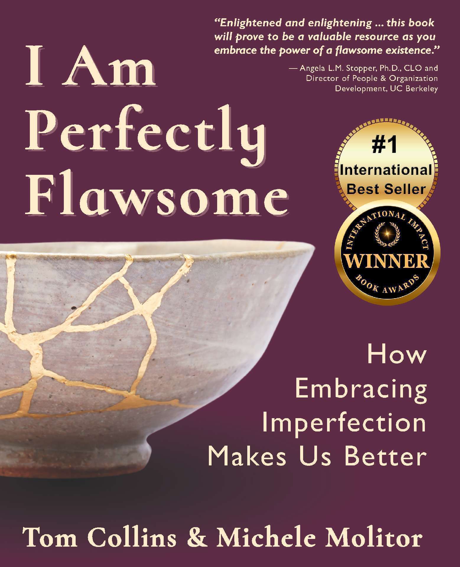 I Am Perfectly Flawsome: How Embracing Imperfection Makes Us Better