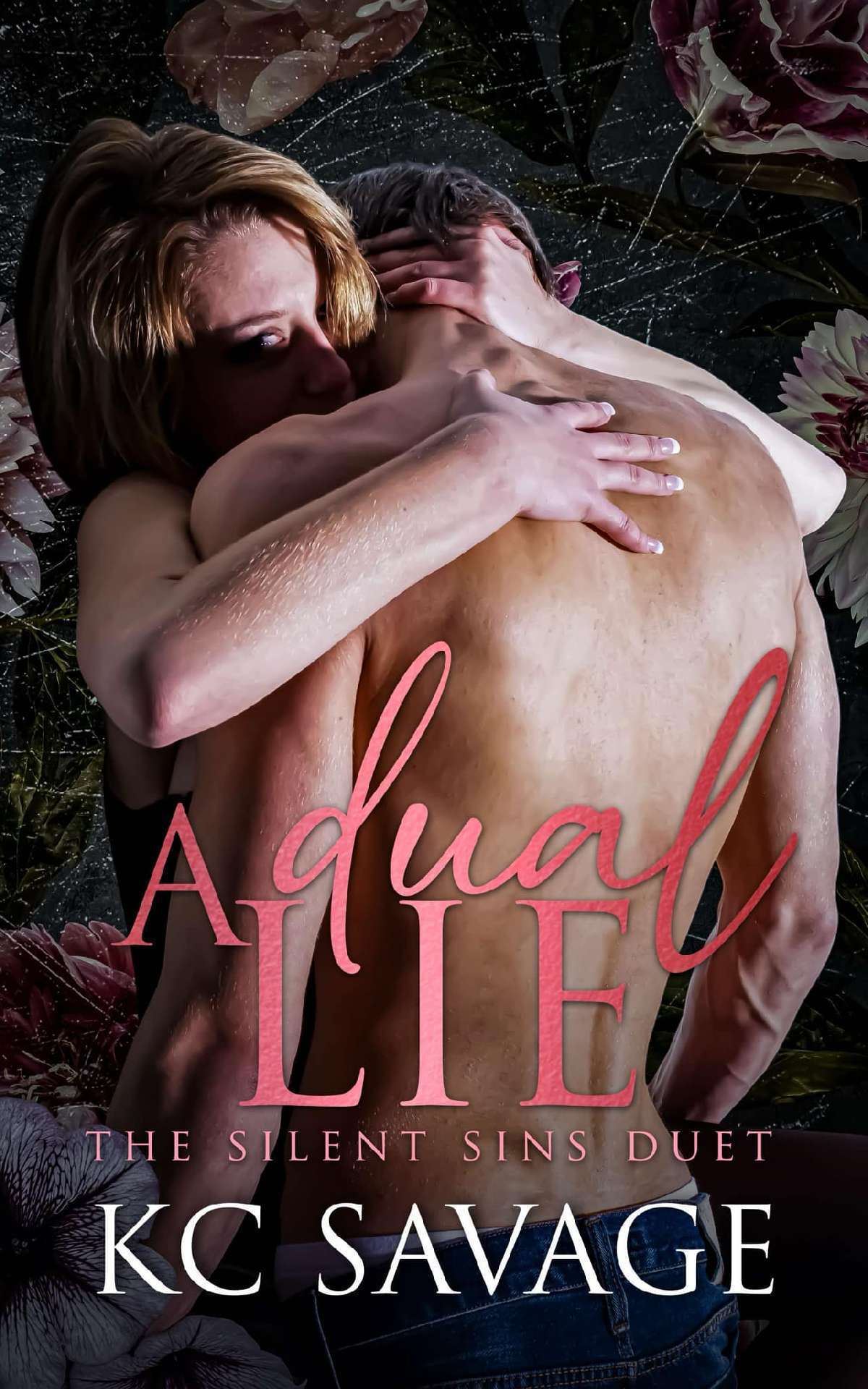 A Dual Lie - The Silent Sins Duet 1