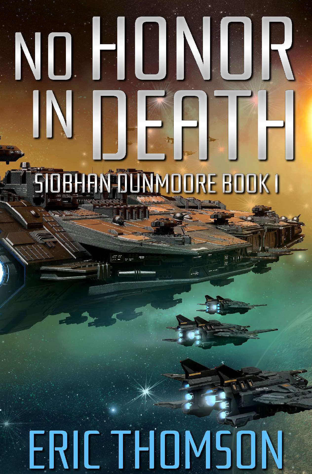 No Honor in Death - Siobhan Dunmoore 1
