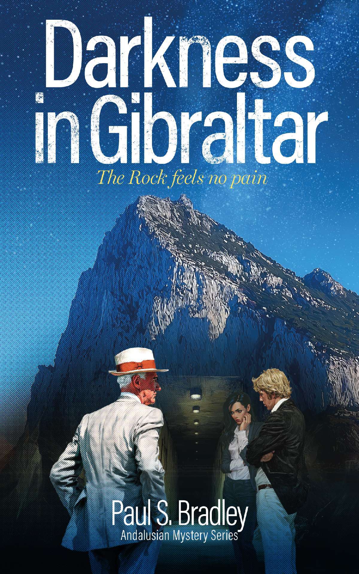 Darkness in Gibraltar - Andalusian Mystery Series 6 Darkness in Gibraltar - Andalusian Mystery Series 6