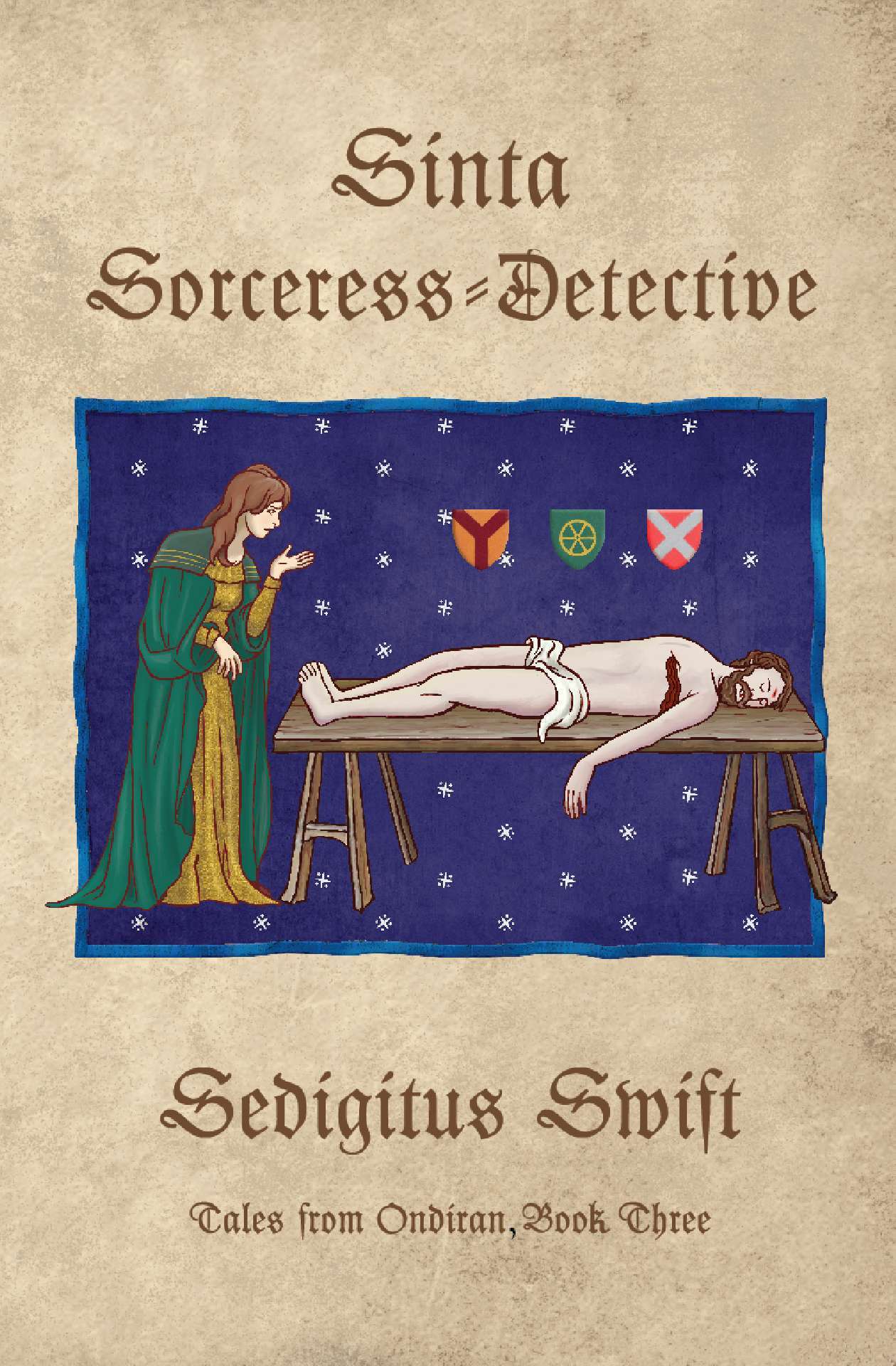 Sinta, Sorceress-Detective - Tales from Ondiran 3