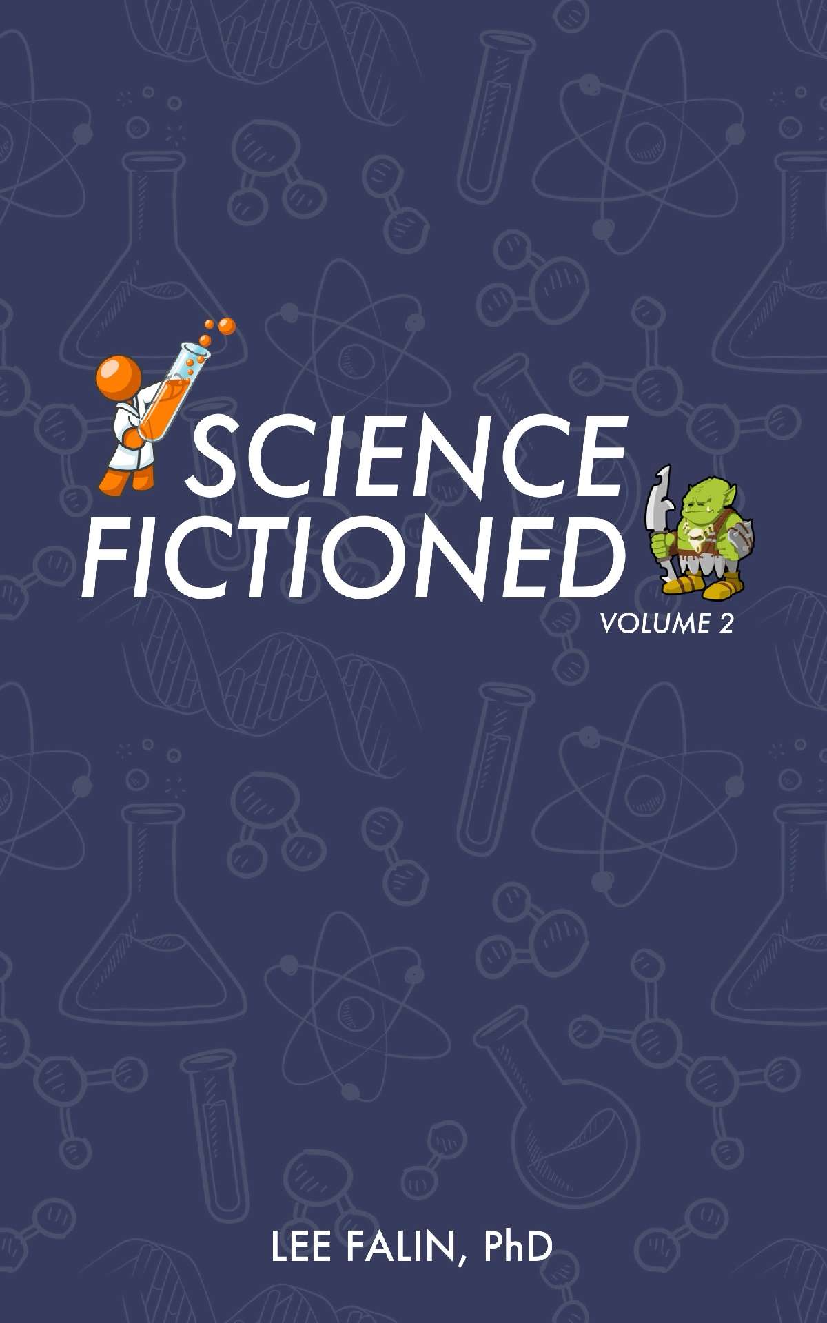 Science Fictioned - Volume 2 - Science Fictioned 2