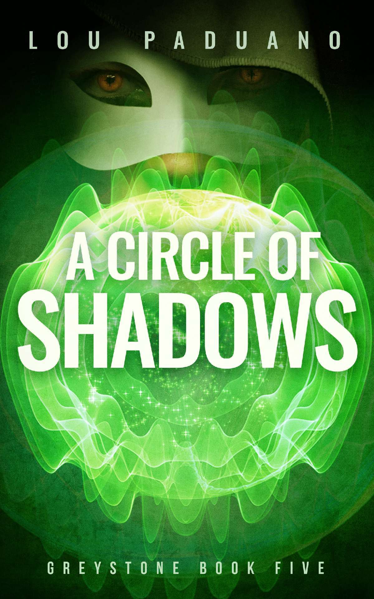 A Circle of Shadows - Greystone 5