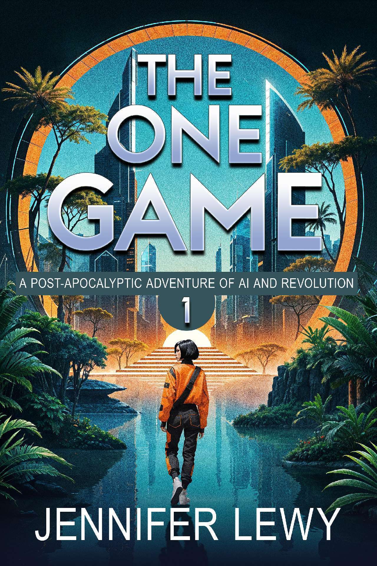 The One Game: A YA Sci-Fi Adventure - Game of Paradise 1