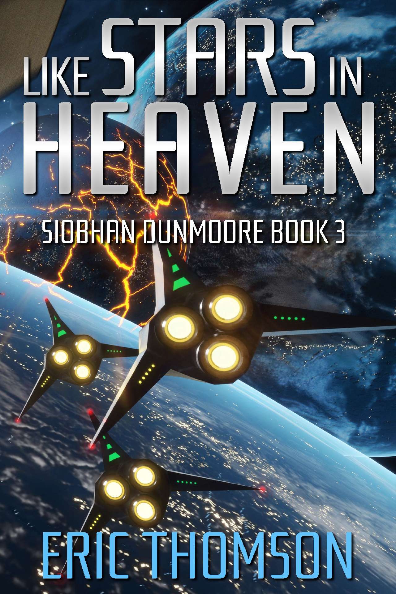 Like Stars in Heaven - Siobhan Dunmoore 3