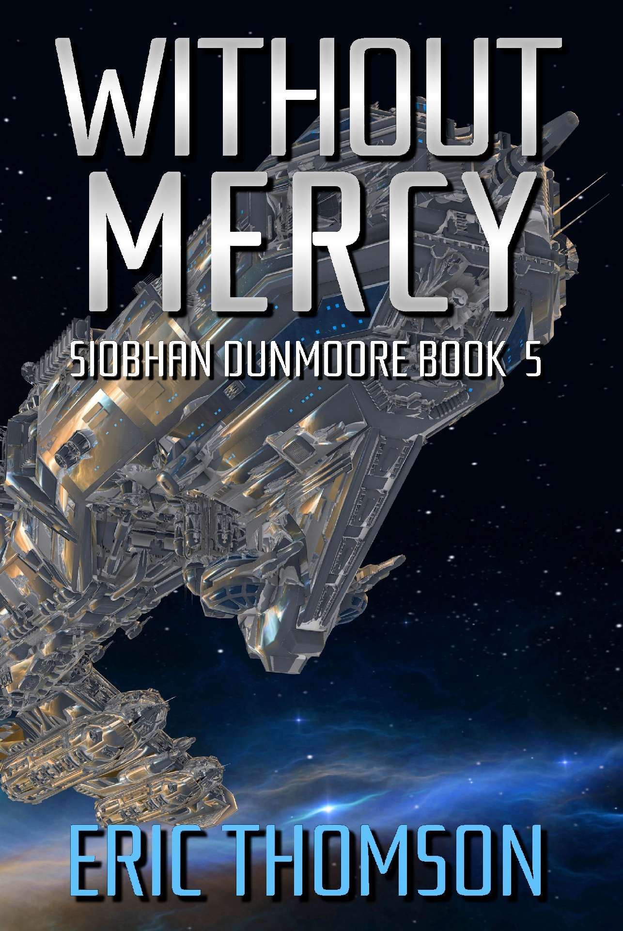 Without Mercy - Siobhan Dunmoore 5