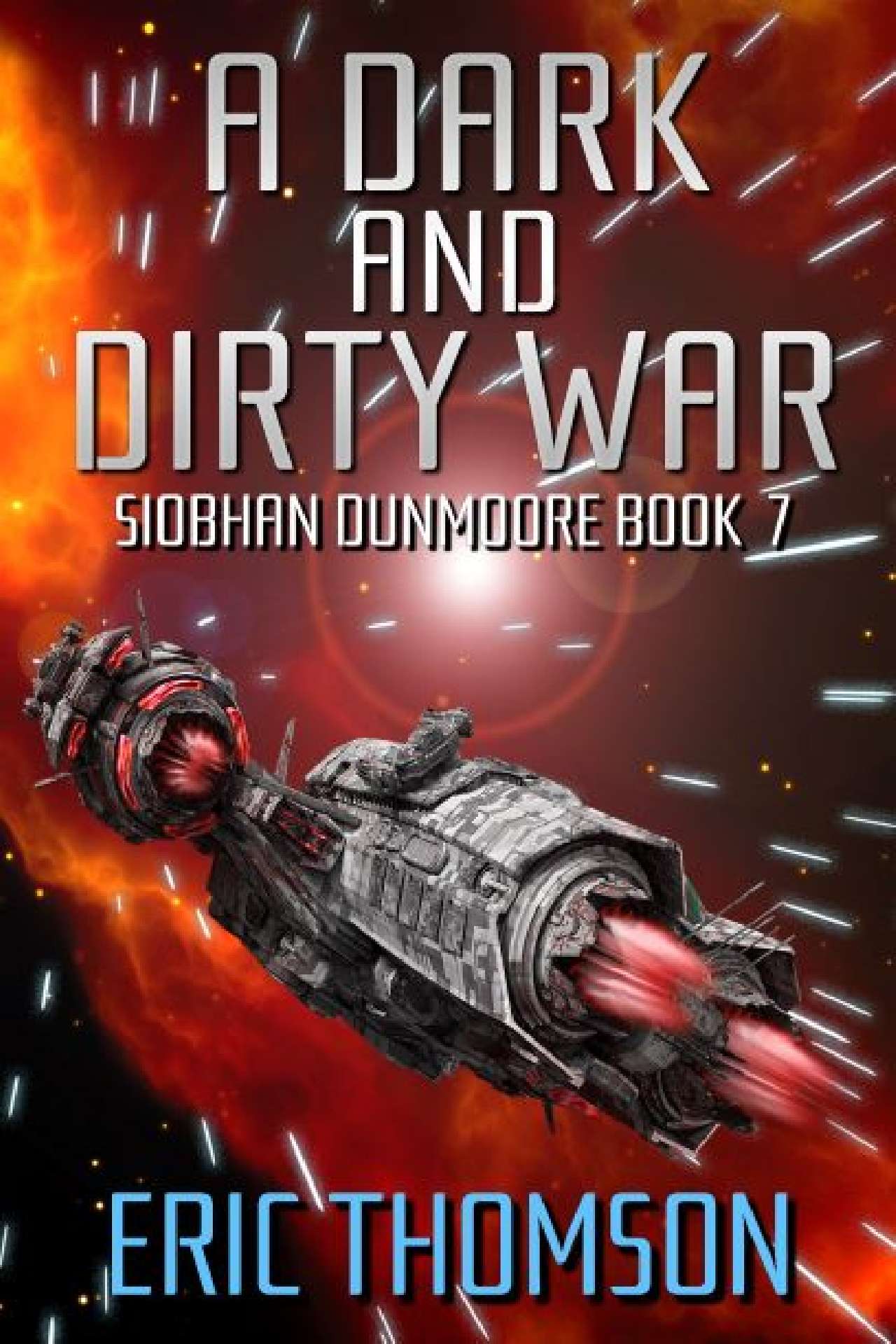 A Dark and Dirty War - Siobhan Dunmoore 7