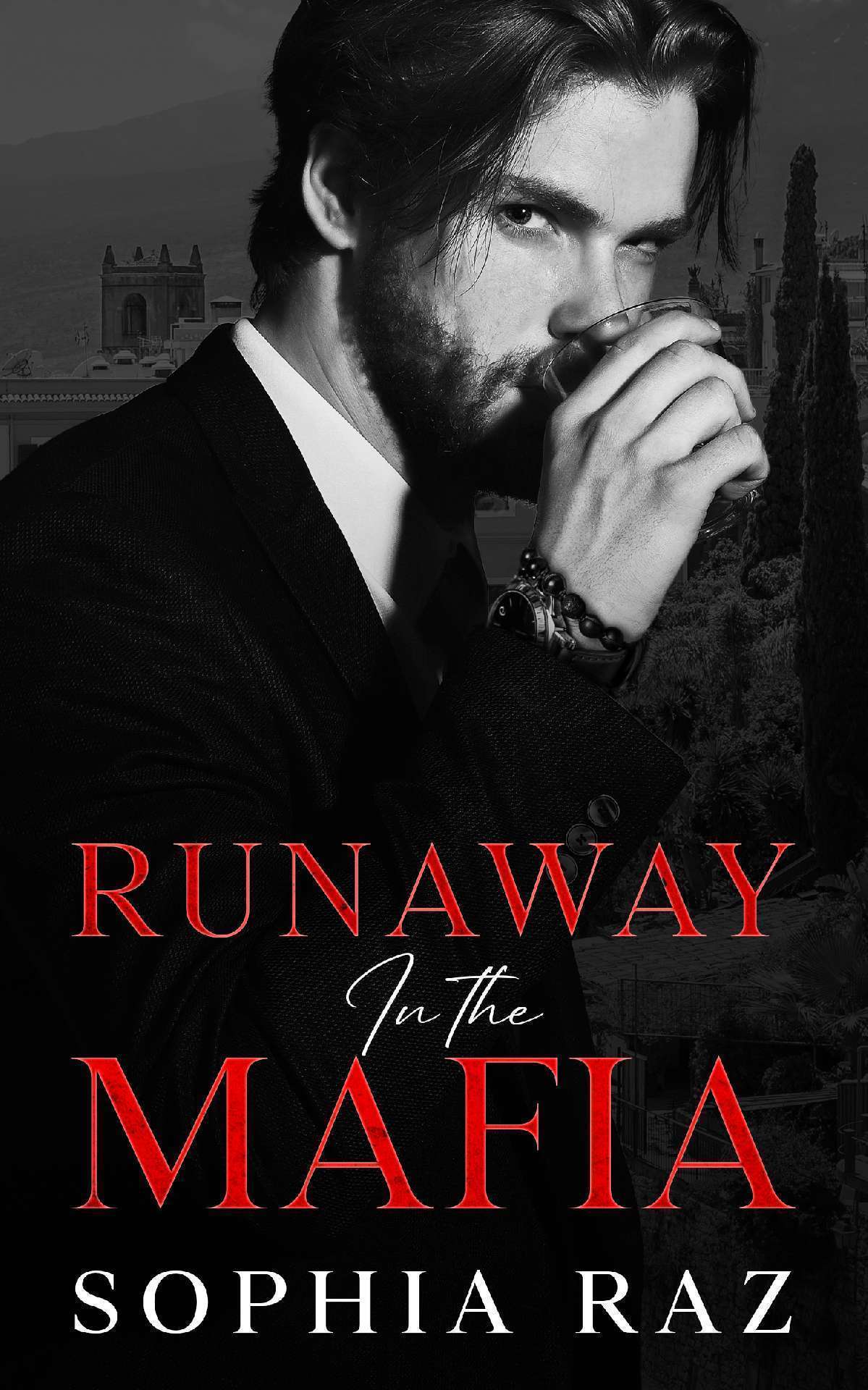 Runaway in the Mafia - The shadows of Cosa Nostra Chronicles 3