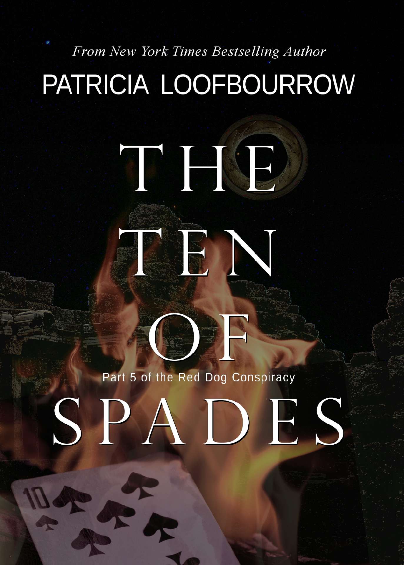 The Ten of Spades - Red Dog Conspiracy 5