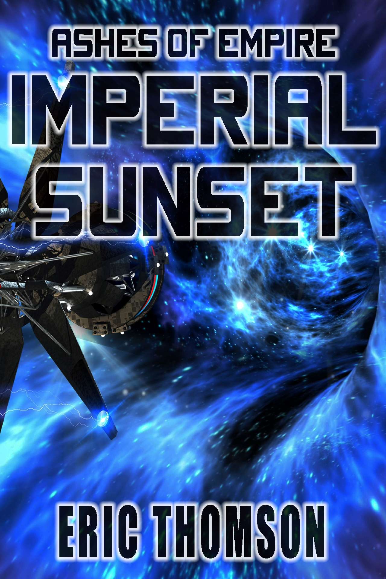 Imperial Sunset - Ashes of Empire 1