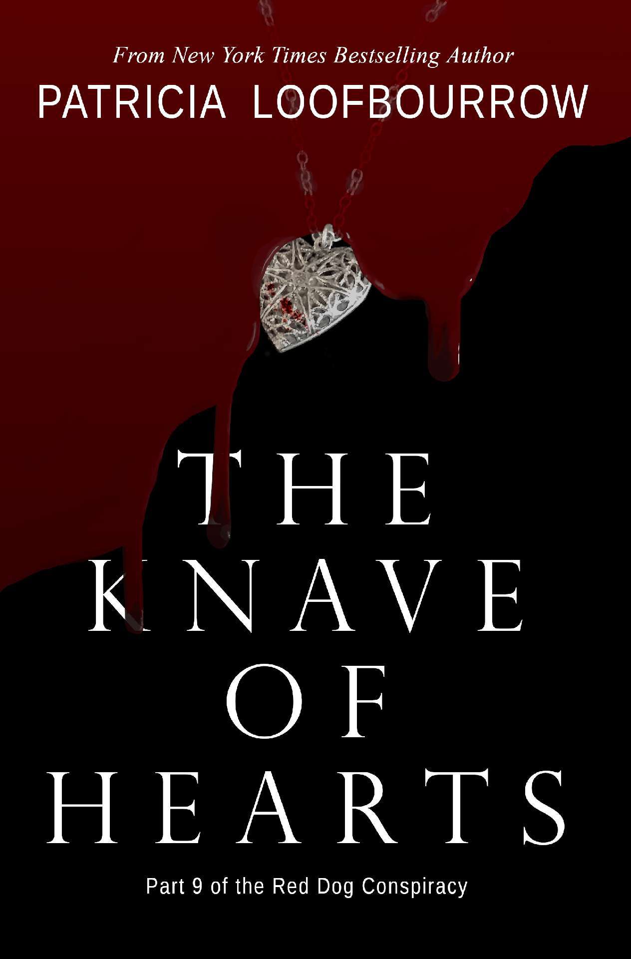The Knave of Hearts - Red Dog Conspiracy 9