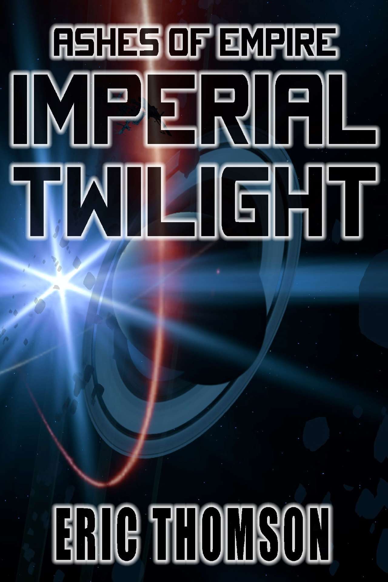 Imperial Twilight - Ashes of Empire 2