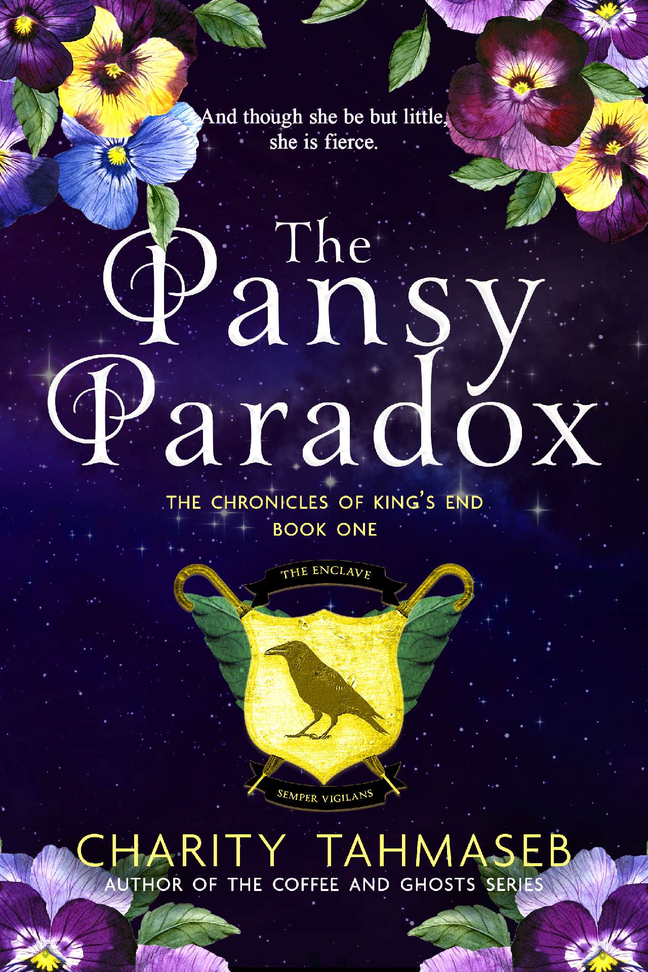 The Pansy Paradox - The Chronicles of King’s End 1