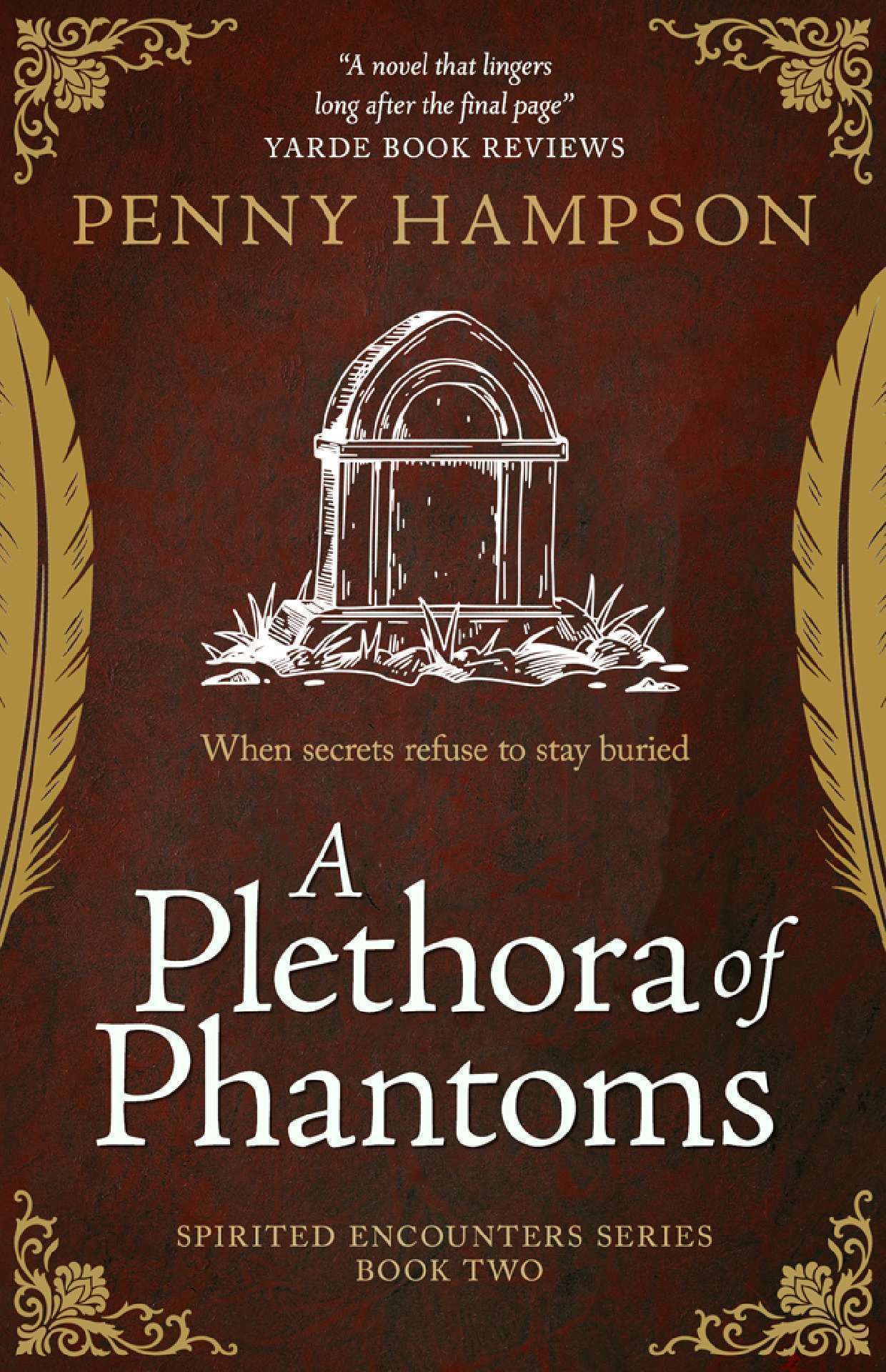 A Plethora of Phantoms - Spirited Encounters 2