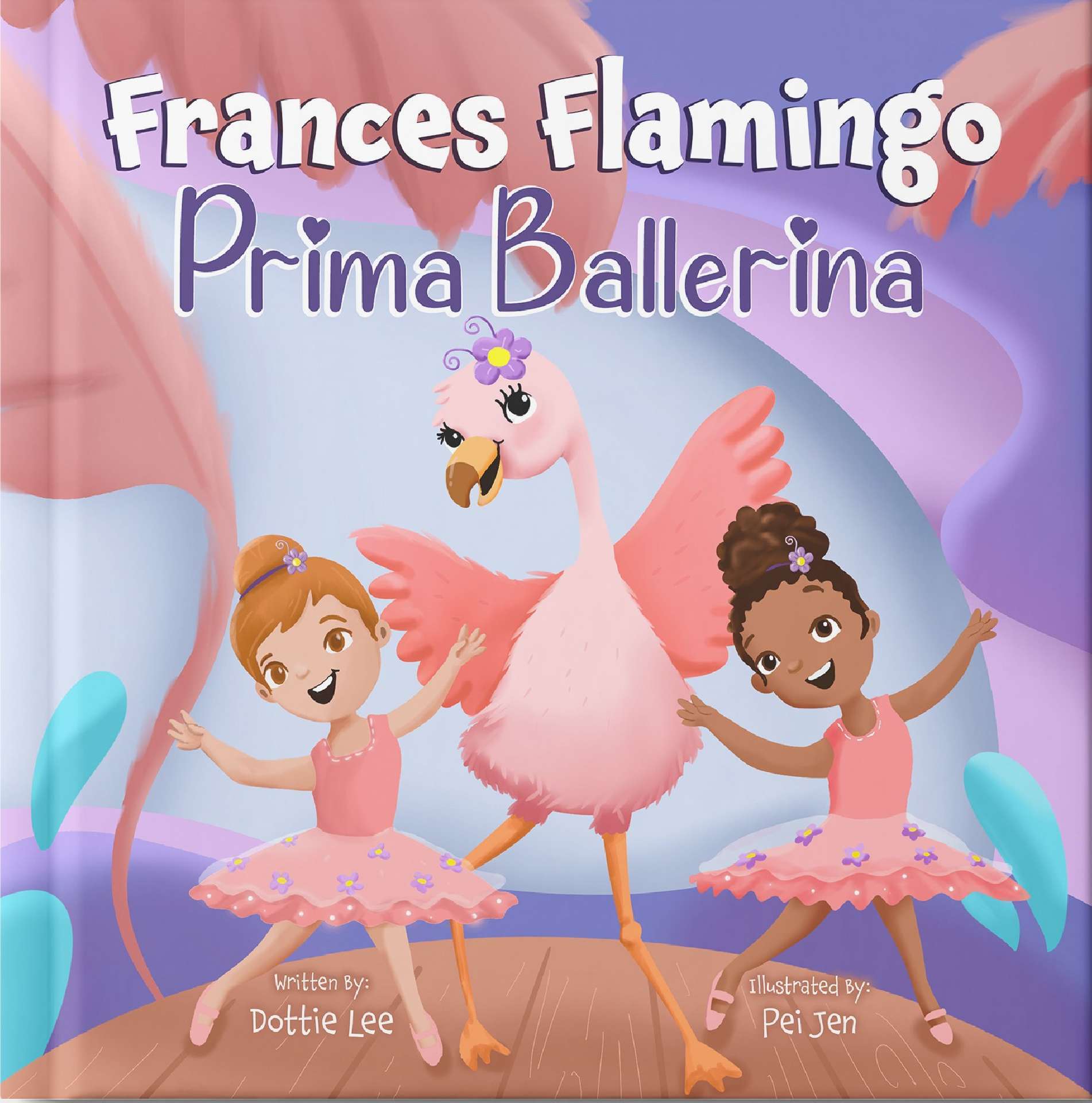 Frances Flamingo: Prima Ballerina - The Adventures of Frances Flamingo