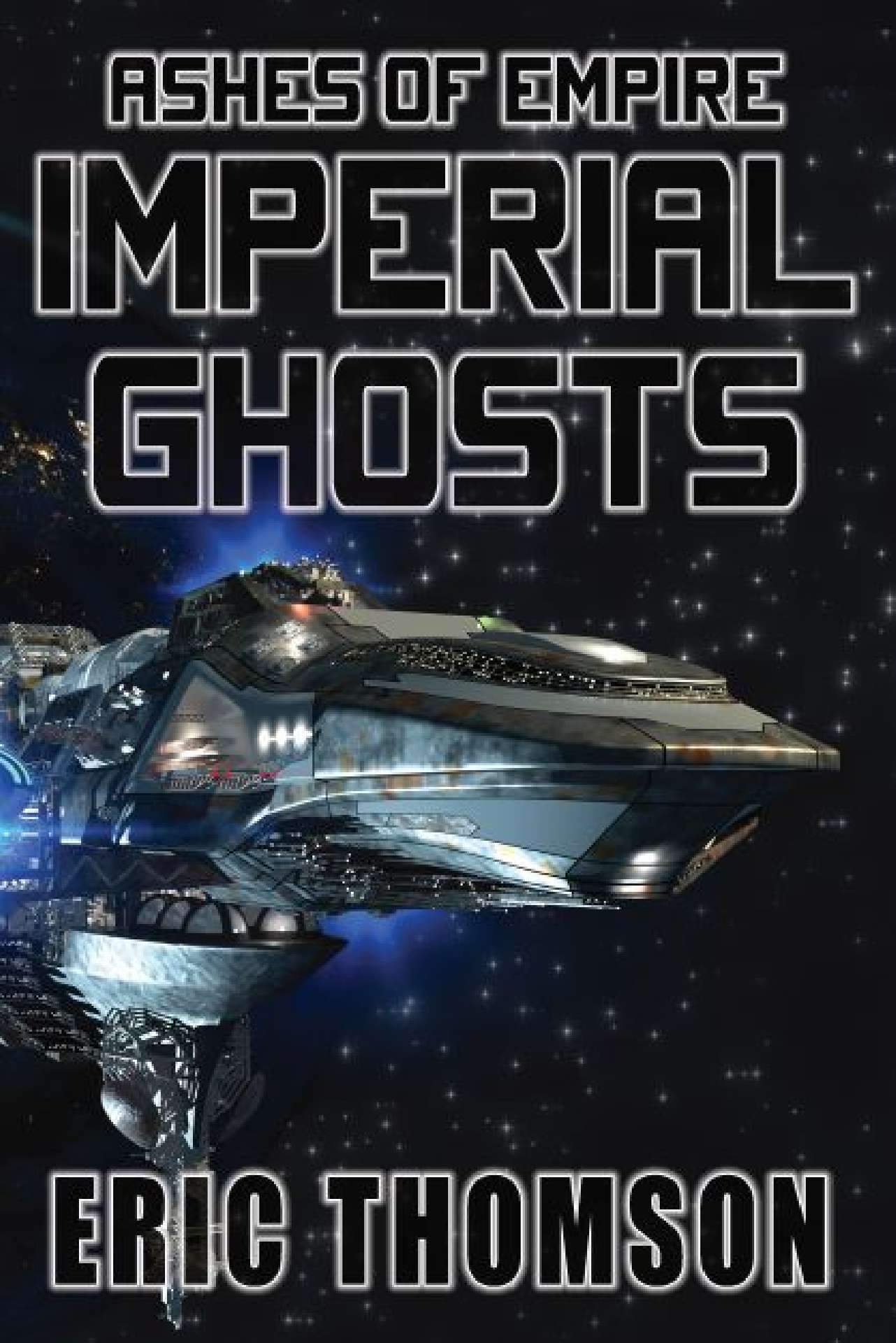 Imperial Ghosts - Ashes of Empire 5