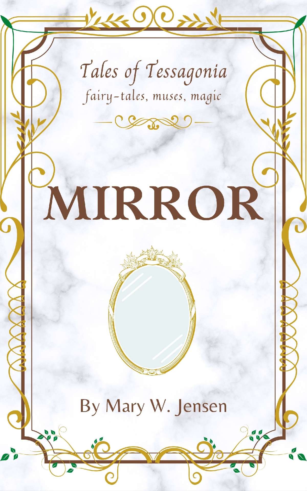 Mirror - Tales of Tessagonia 2