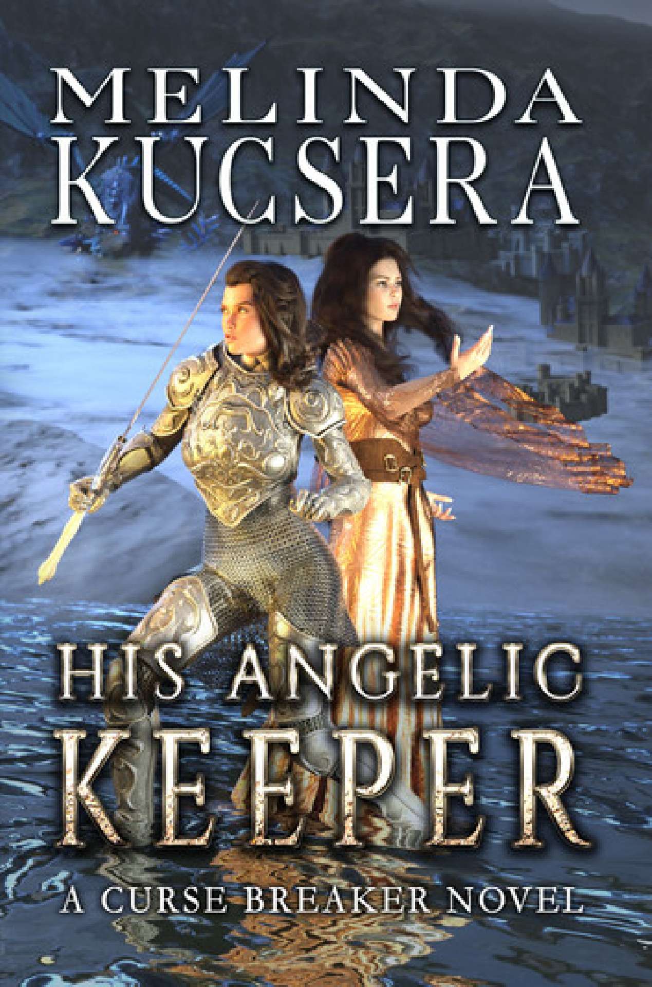 His Angelic Keeper - His Angelic Keeper 1