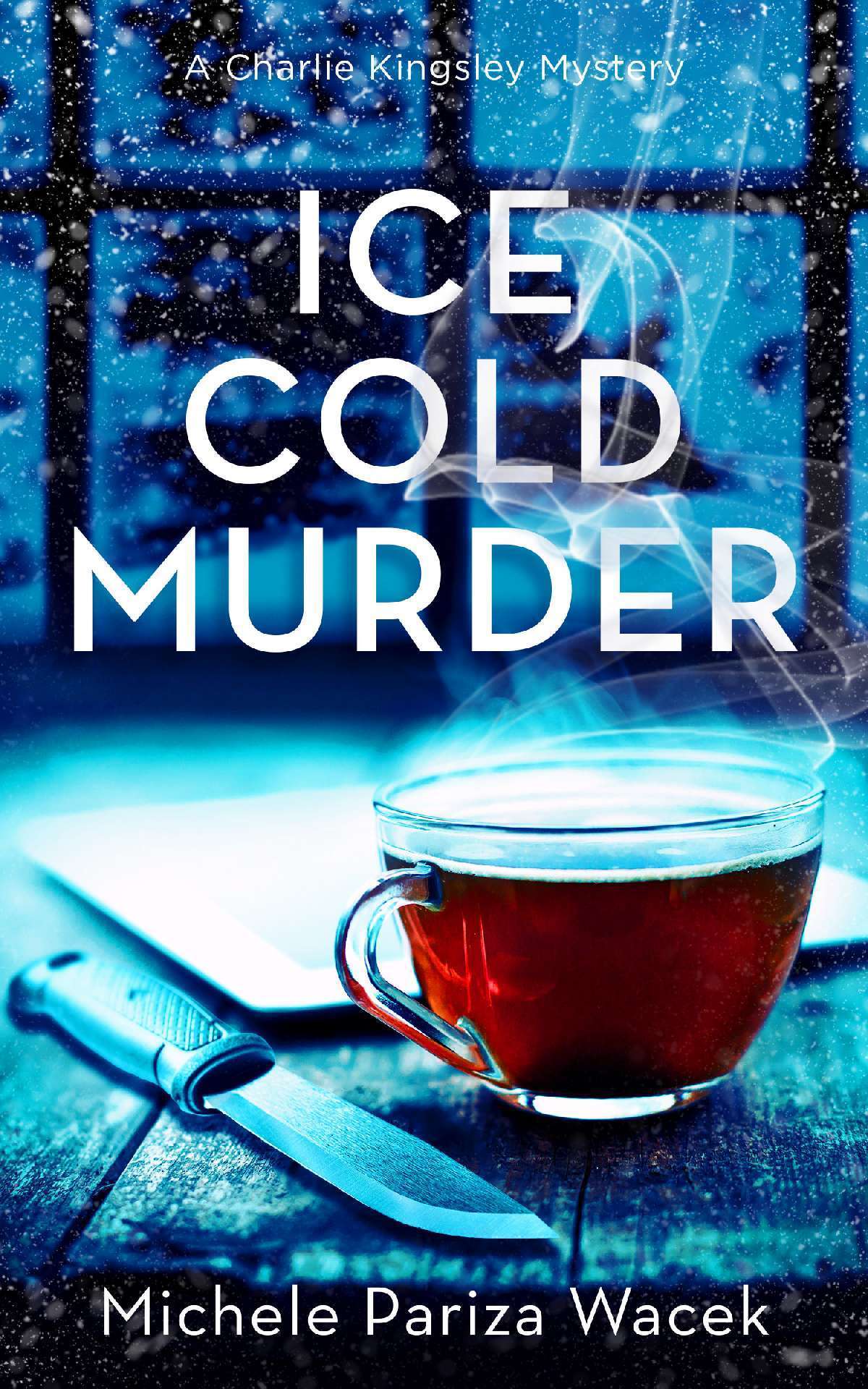 Ice Cold Murder - Charlie Kingsley Mysteries 2