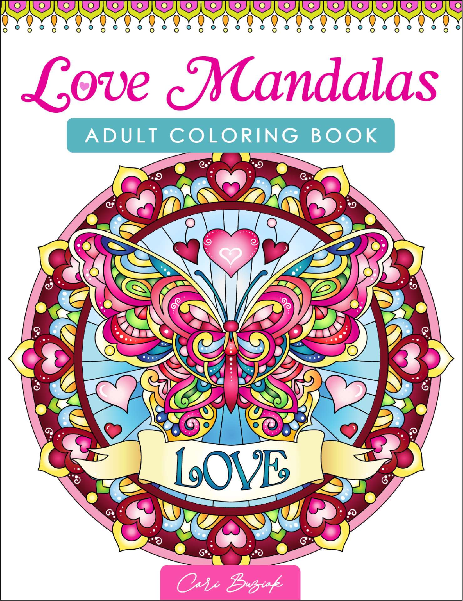 Love Mandalas adult coloring book - AonCelticArt coloring books