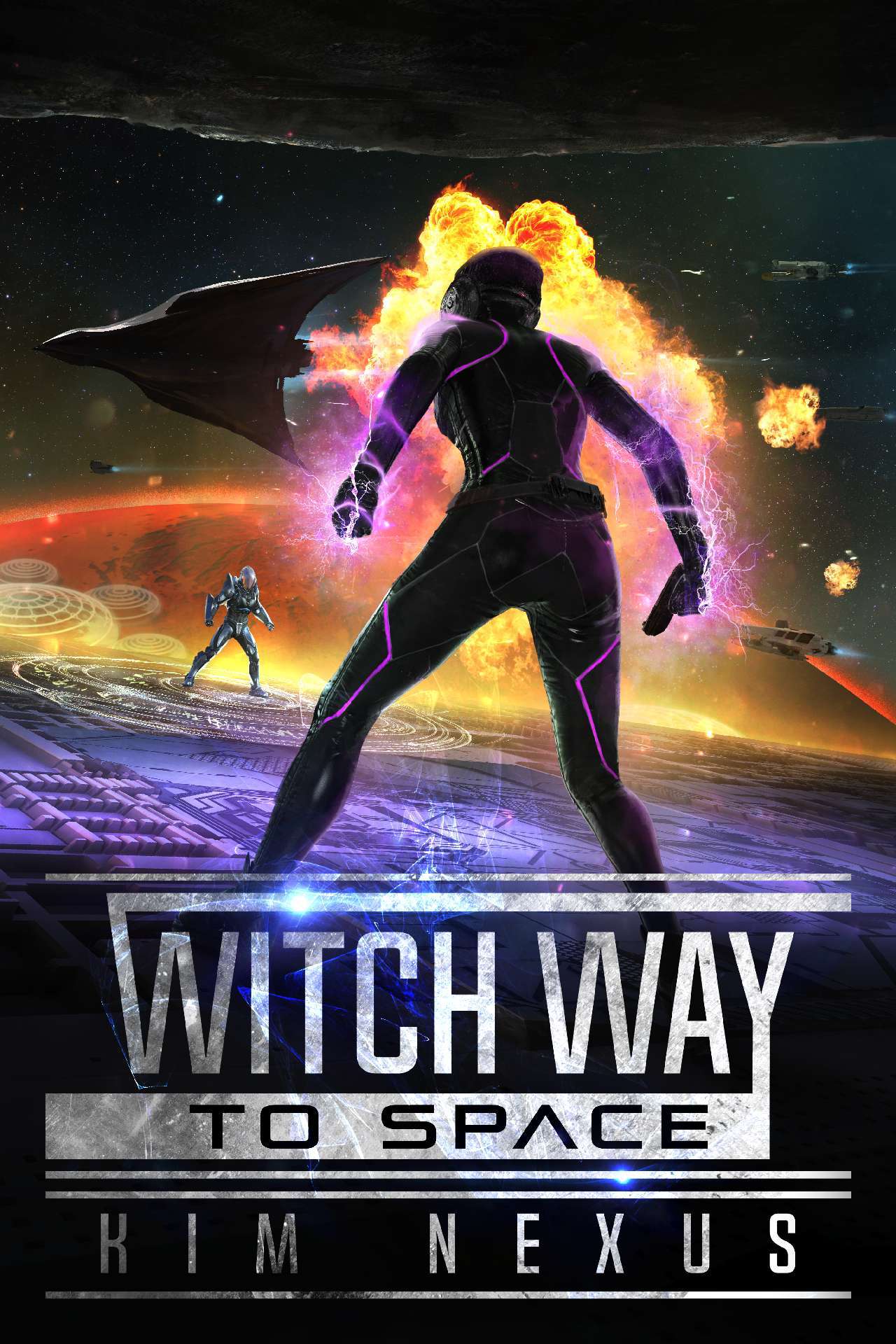 Witch Way to Space: Witch Way Chronicles #01 - Witch Way Chronicles 01