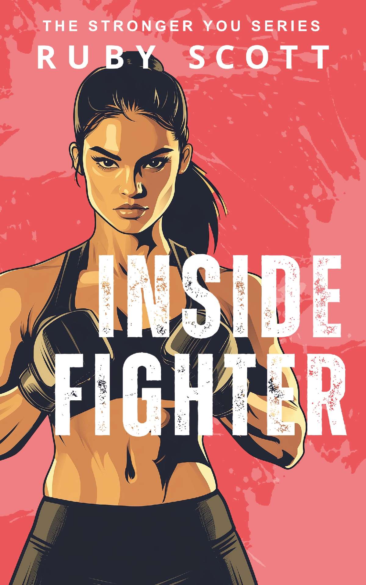 Inside Fighter - The Stronger You 1