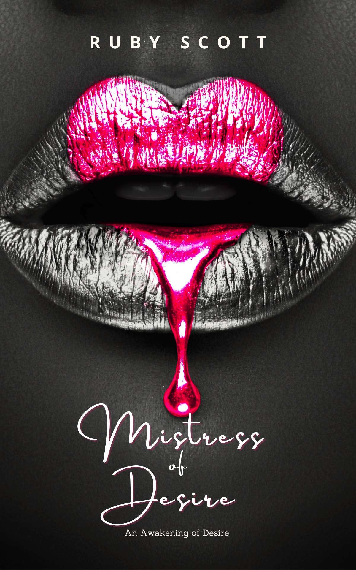 Mistress of Desire - An Awakening of Desire 3