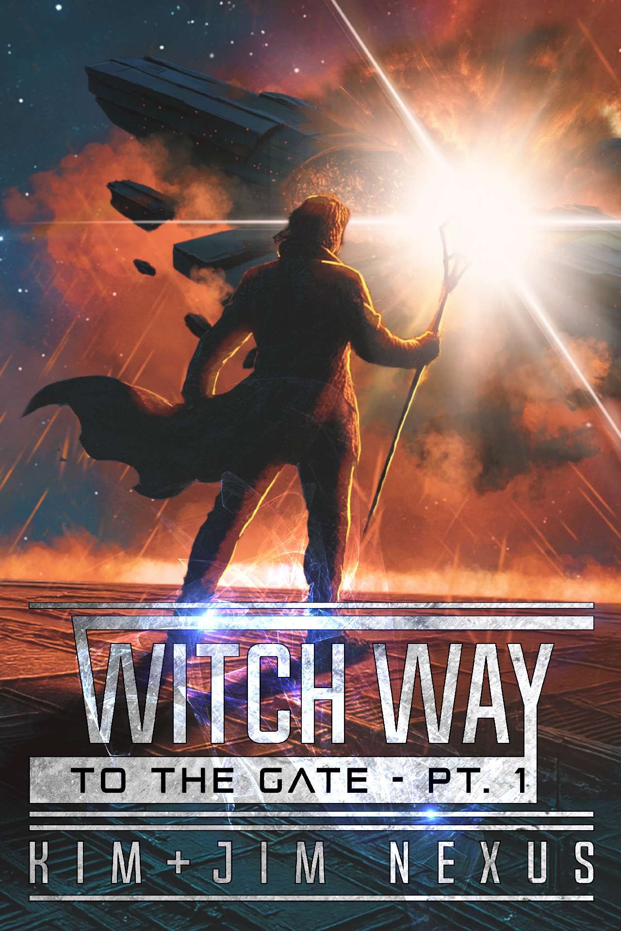 Witch Way to the Gate - Pt. 1: Witch Way Chronicles #05.1 - Witch Way Chronicles 05